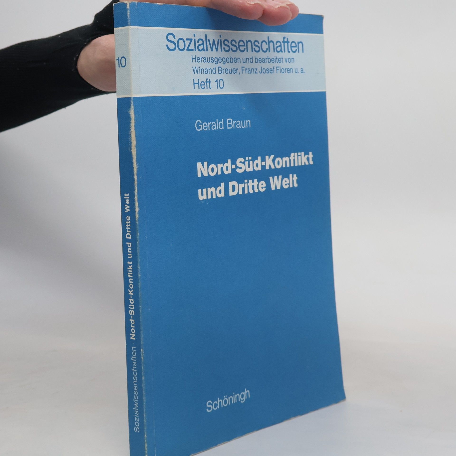 Gerald Braun Nord-Süd-Konflikt und Dritte Welt