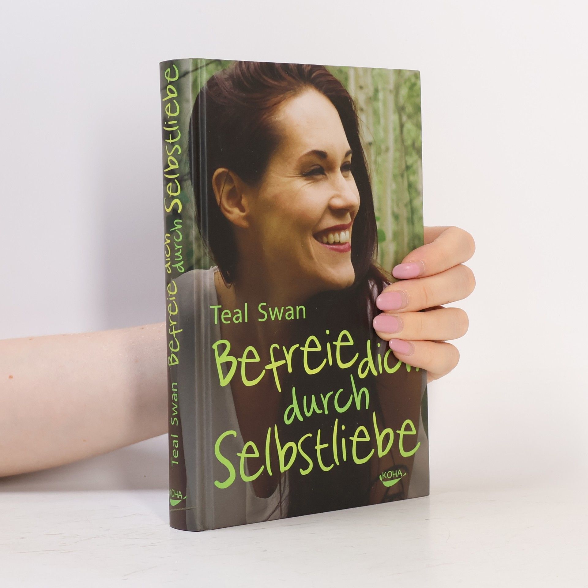 Teal Swan Befreie dich durch Selbstliebe