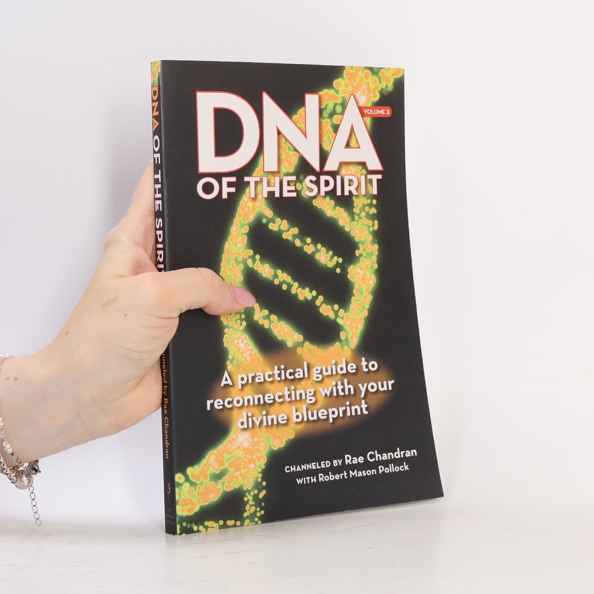 Rae Chandran DNA of the Spirit, Volume 2