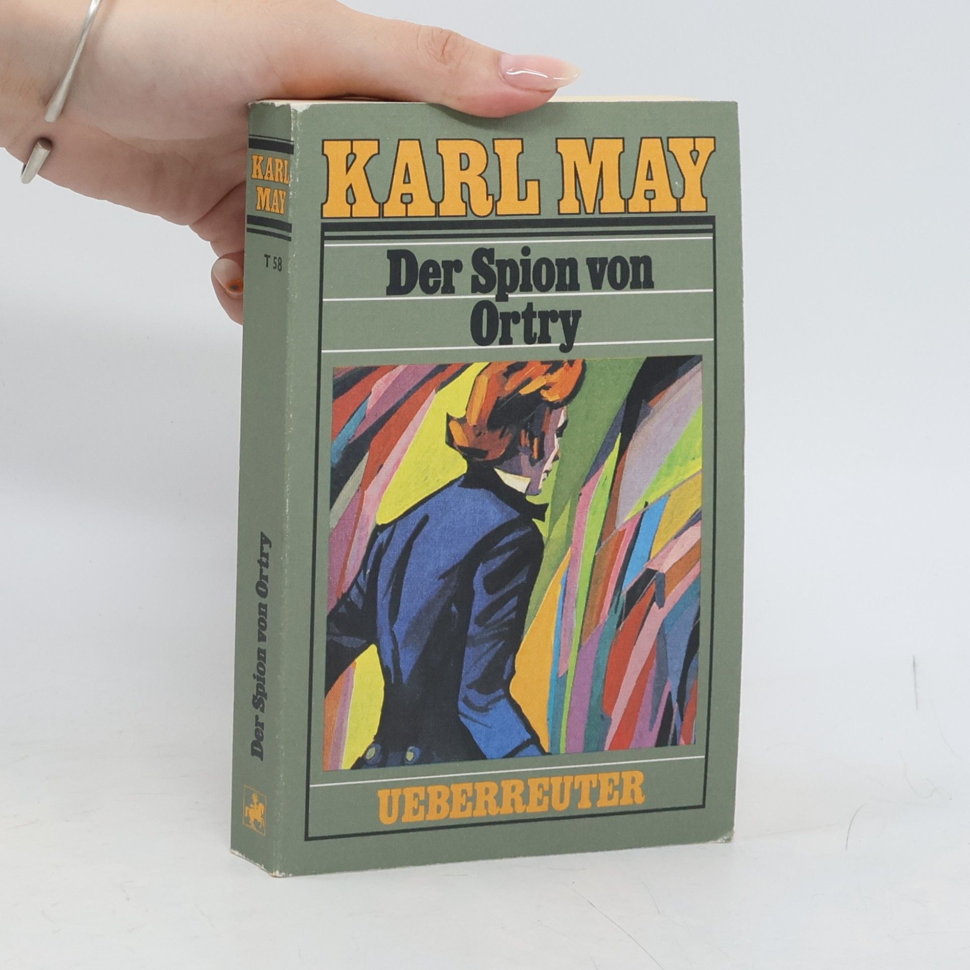 Karl May Der Spion von Ortry