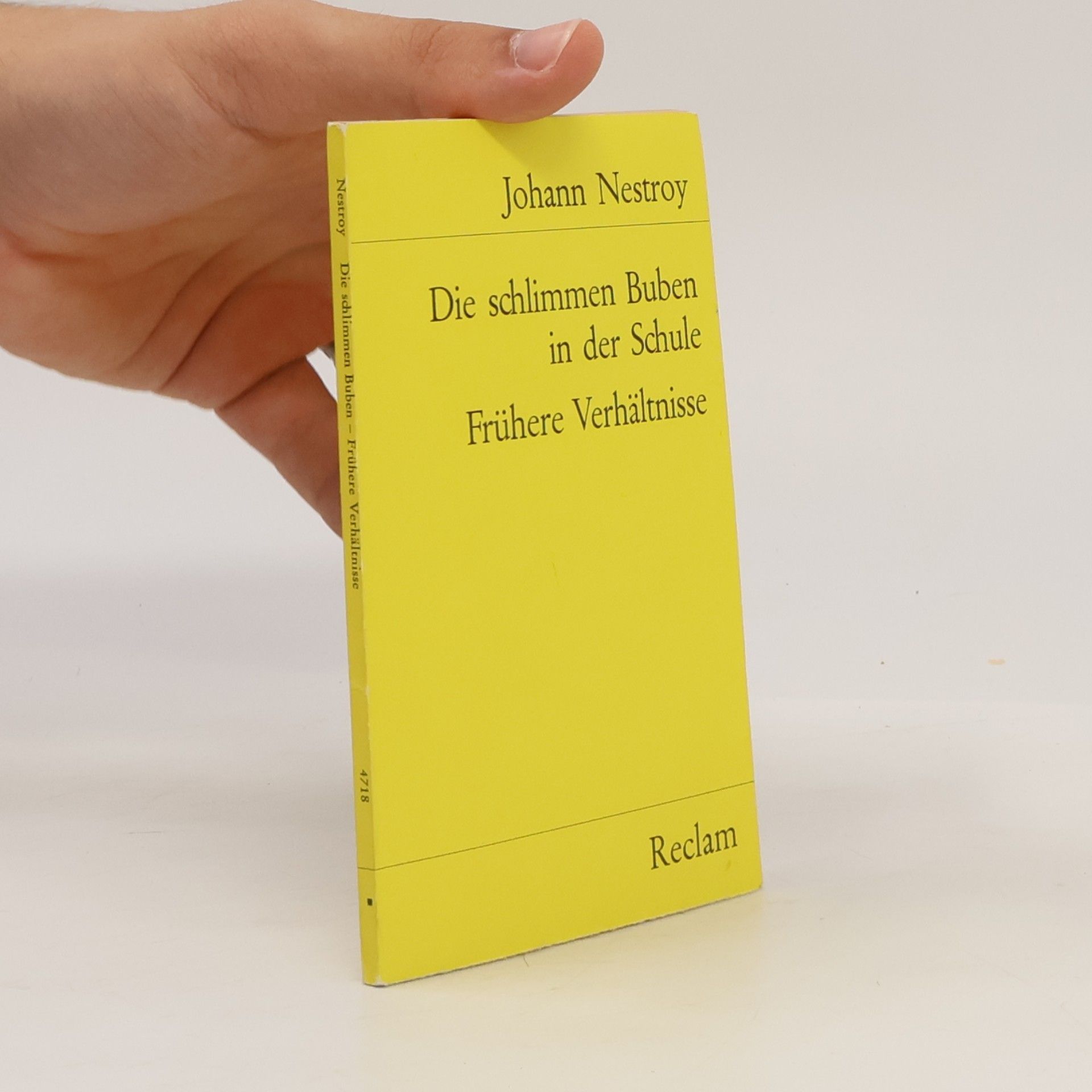 Johann Nestroy Die schlimmen Buben in der Schule