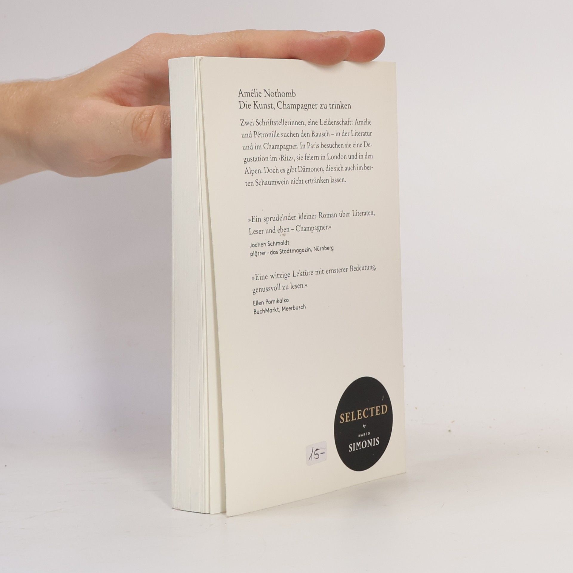 Amélie Nothomb Die Kunst, Champagner zu trinken