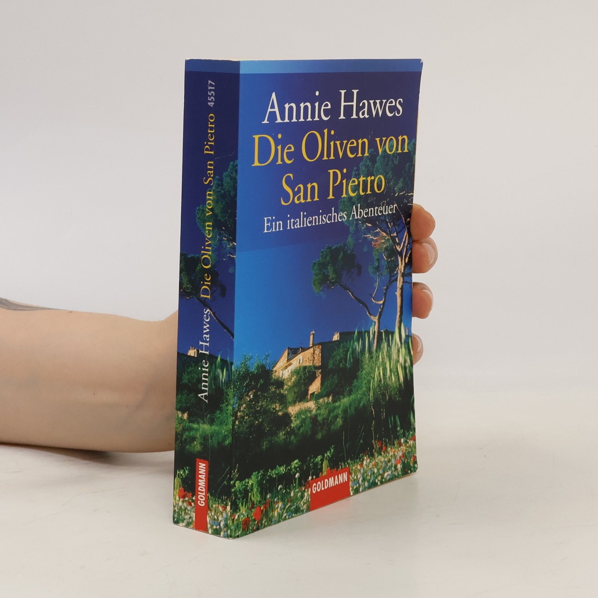 Annie Hawes Die Oliven von San Pietro