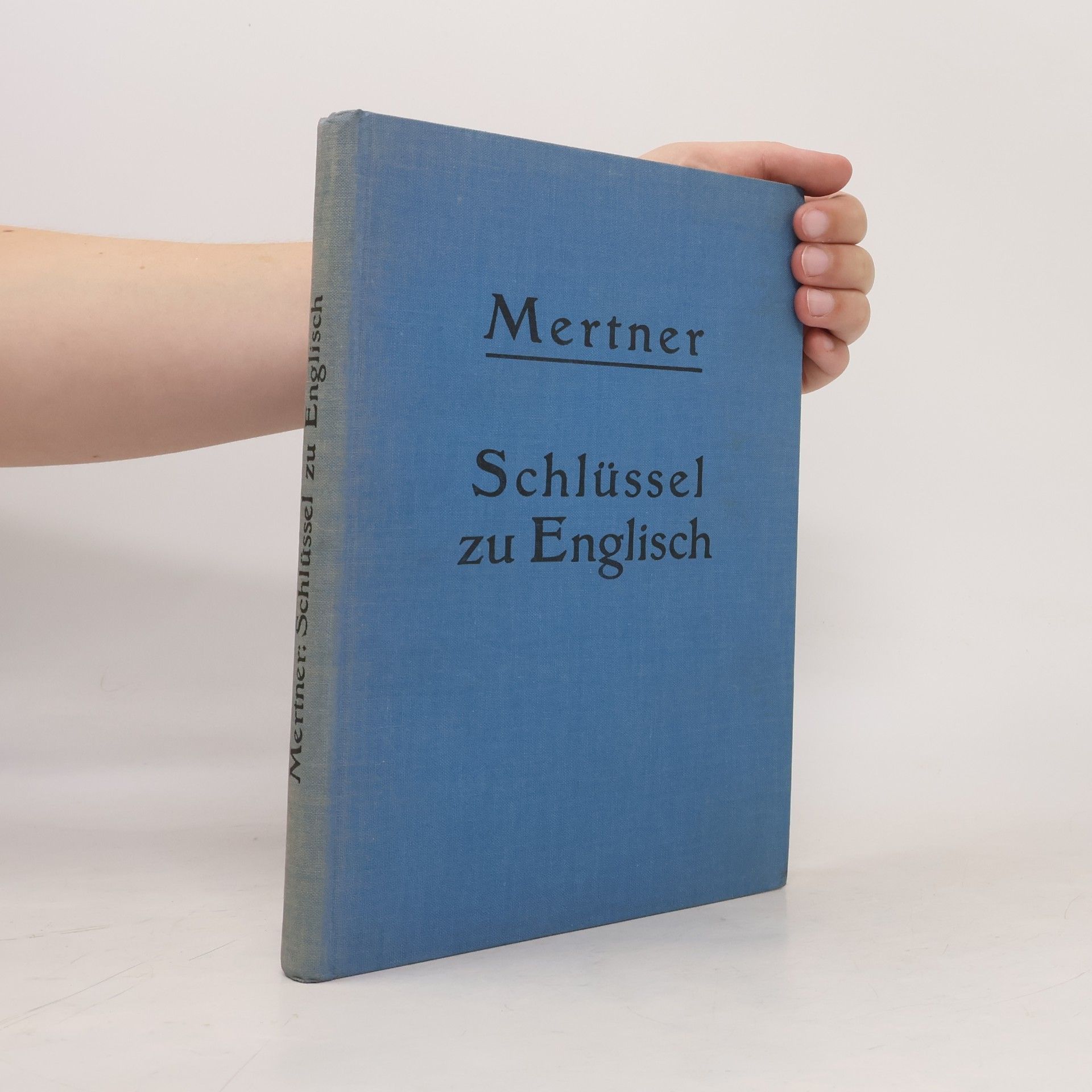 Robert Mertner Schlüssel zu Englisch