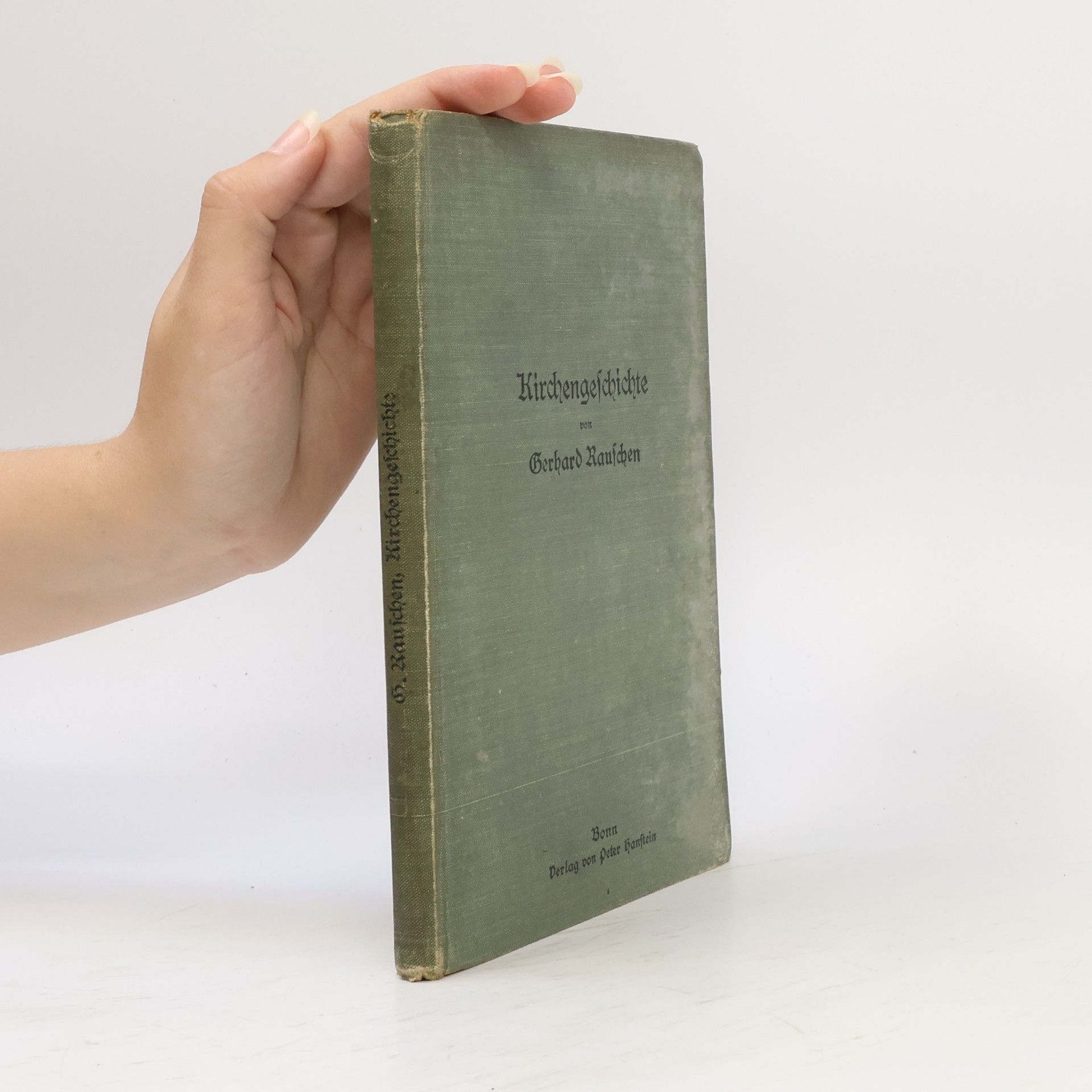 Gerhard Rauschen Kirchengeschichte