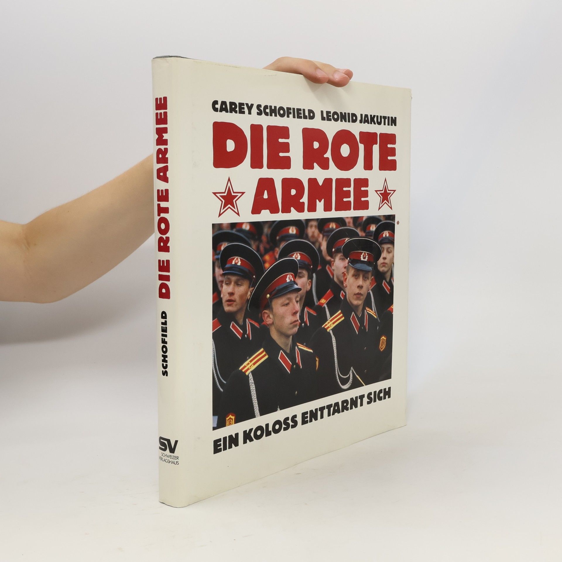 Carey Schofield Die Rote Armee