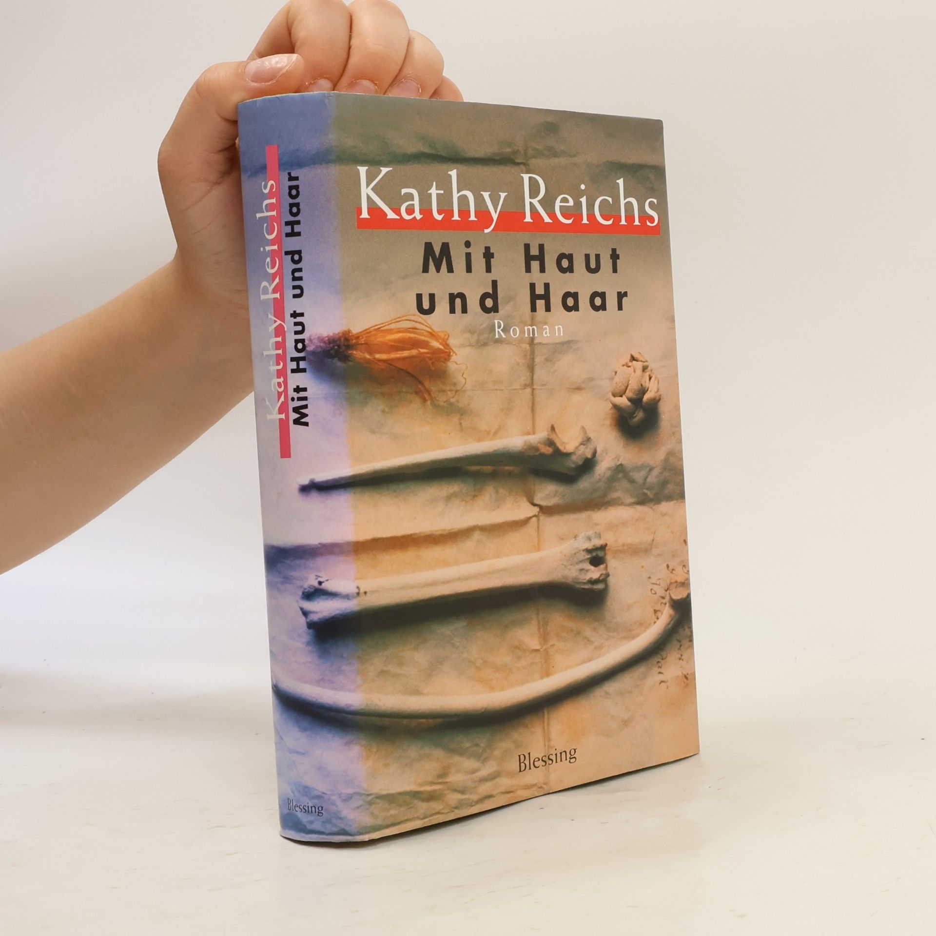 Kathy Reichs Mit Haut und Haar