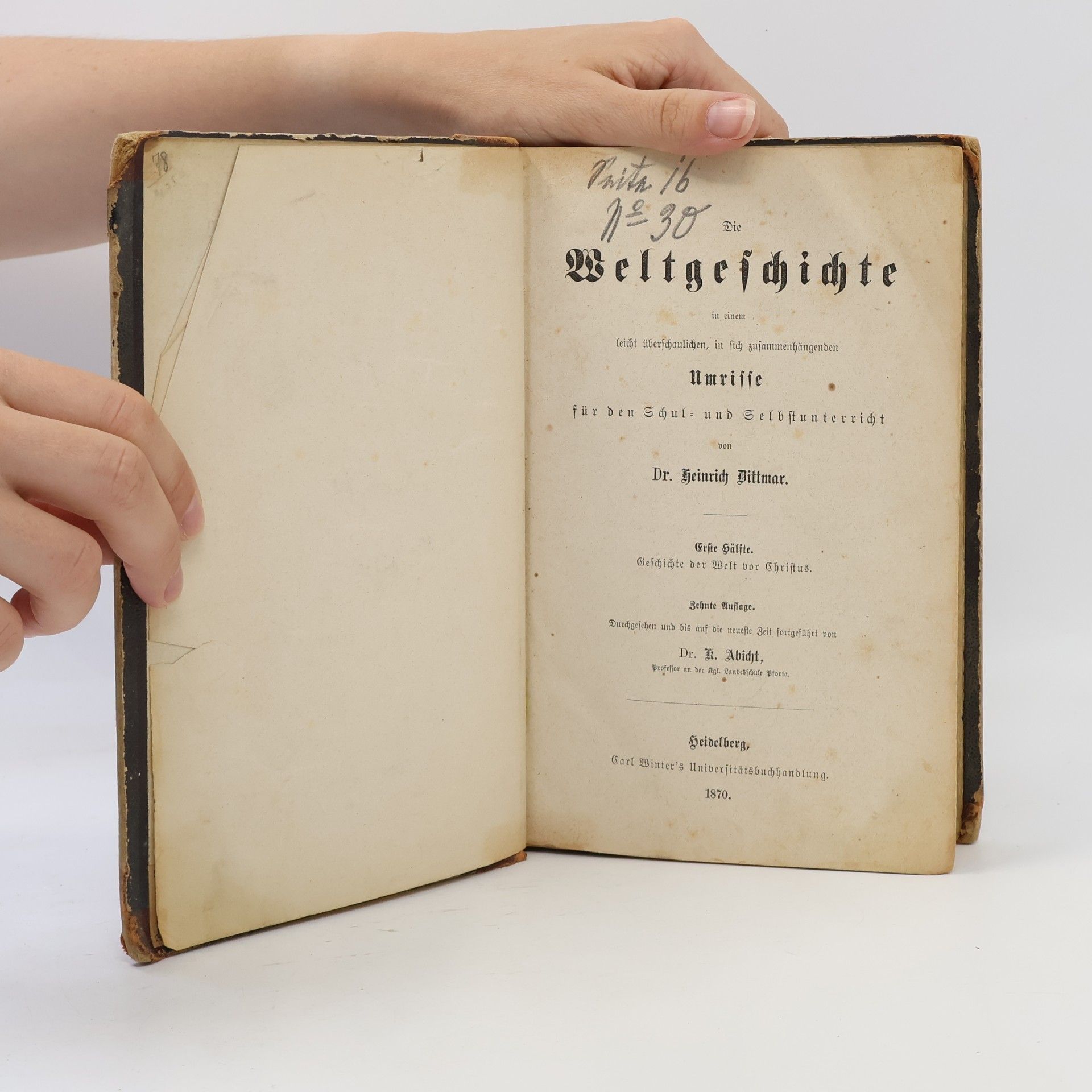 Heinrich Dittmar Die Weltgeschichte