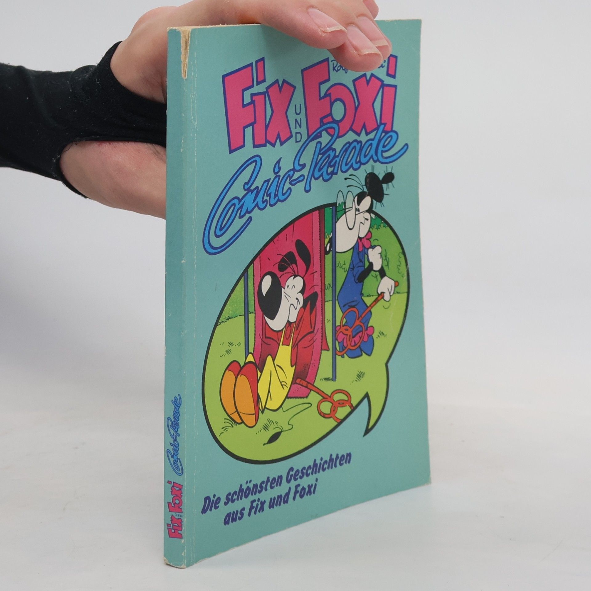Autorenkollektiv Fix und Foxi. Comic-Parade