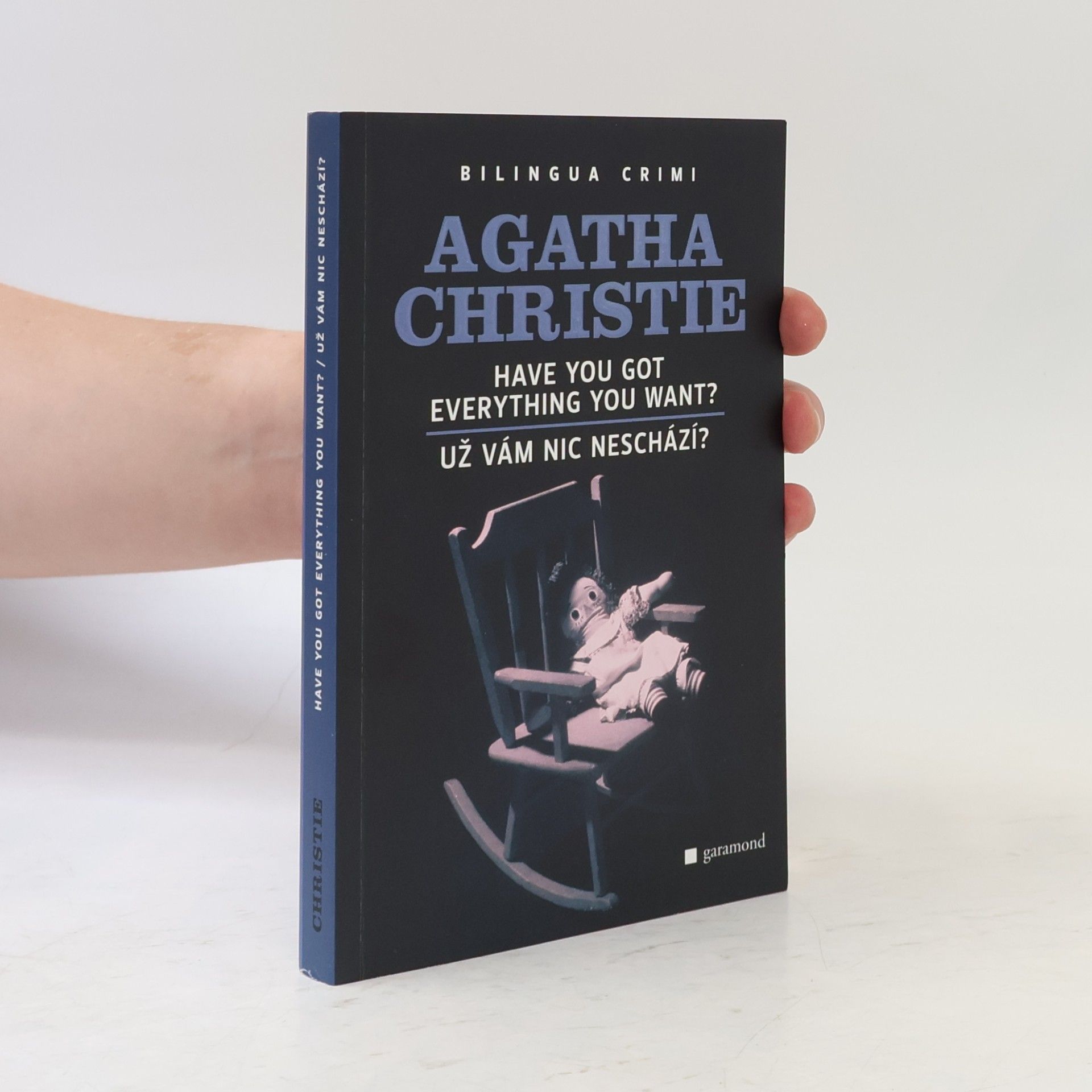 Agatha Christie Have You Got Everything You Want? / Už vám nic neschází?