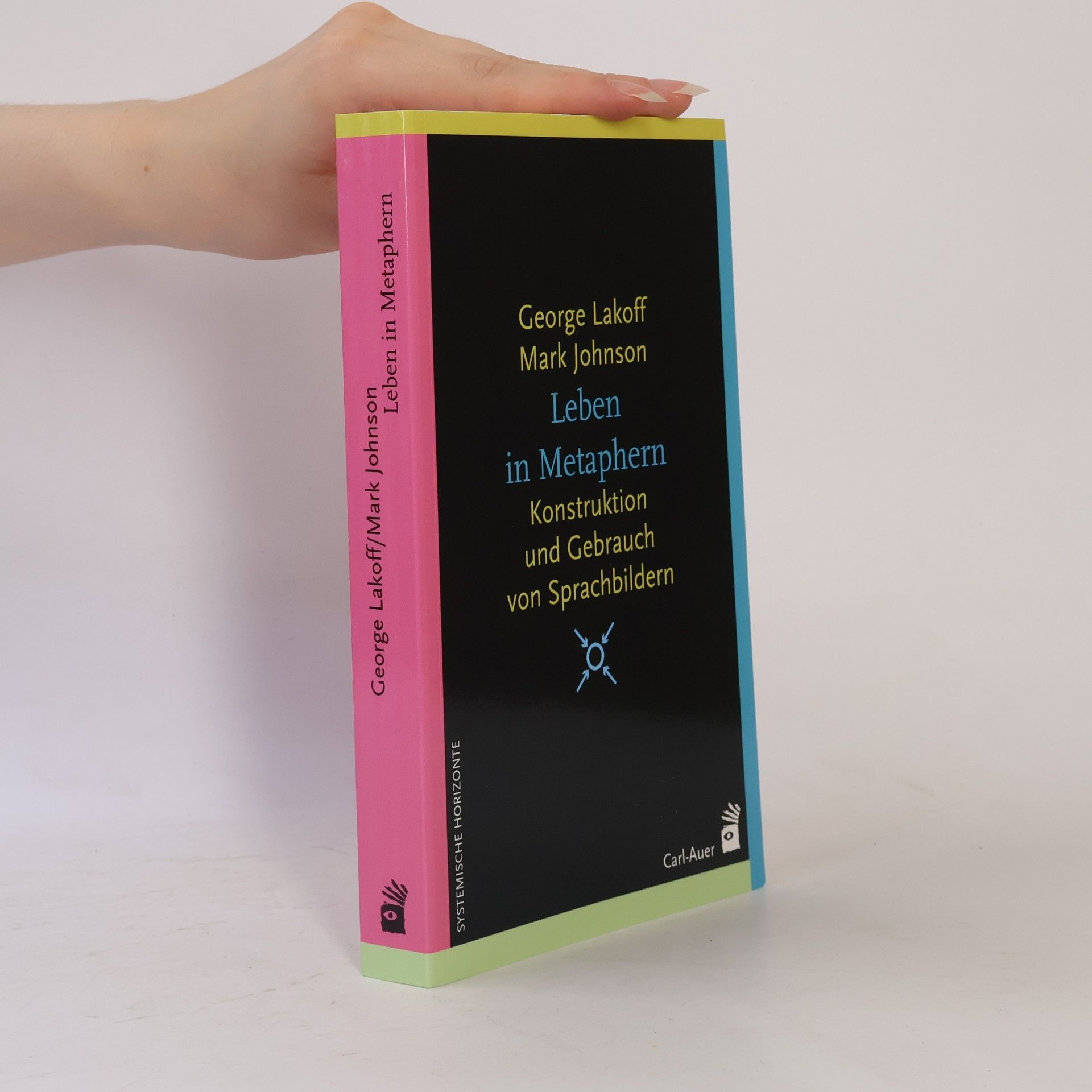George Lakoff Leben in Metaphern