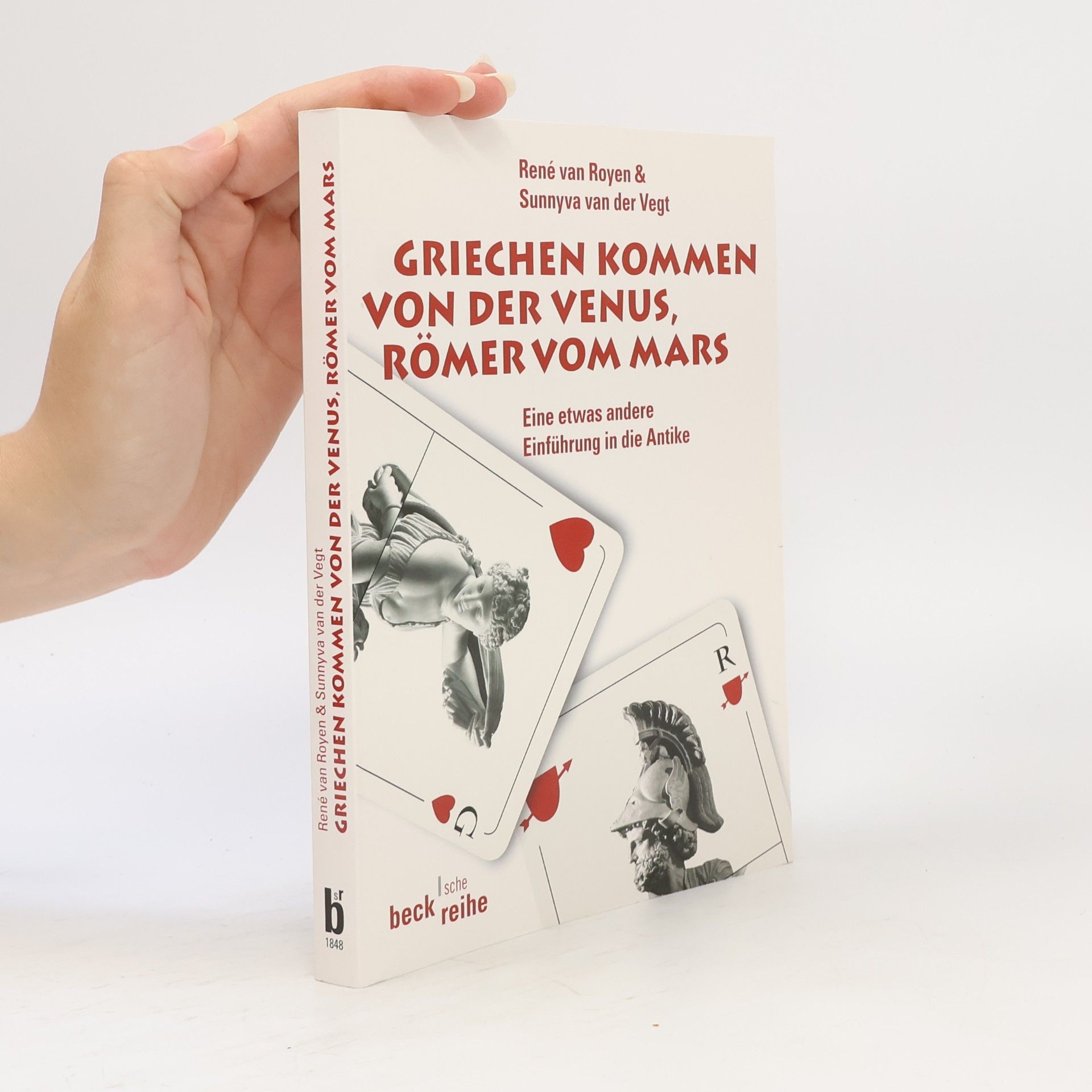Rene van Royen Griechen kommen von der Venus, Römer vom Mars