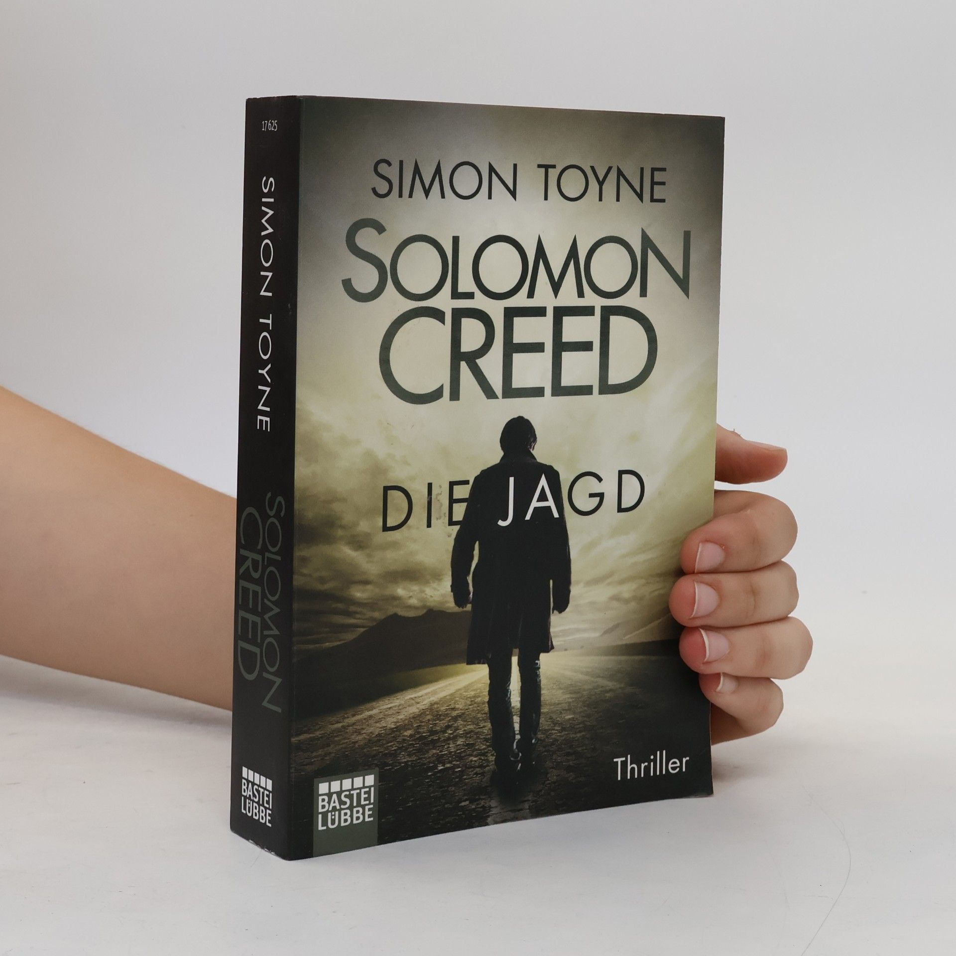 Simon Toyne Solomon Creed - die Jagd