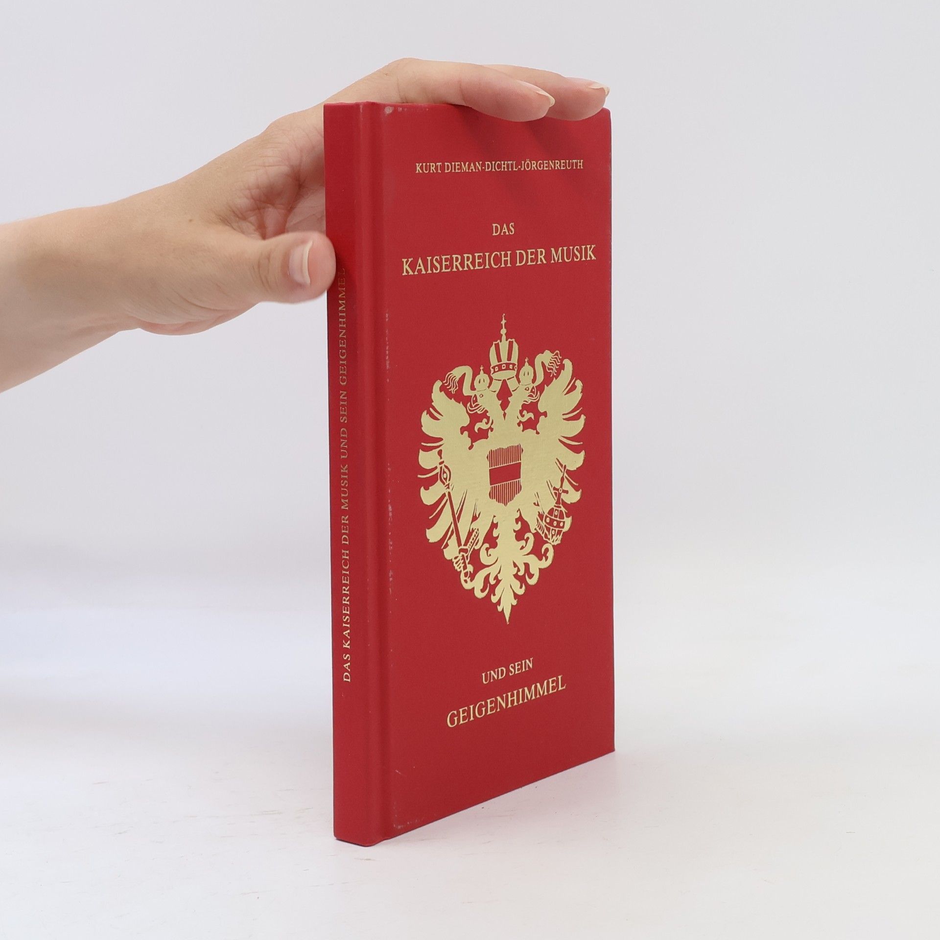 Das Kaiserreich der Musik und sein Geigenhimmel: Nummerierte Ausgabe mit der Nummer 171
