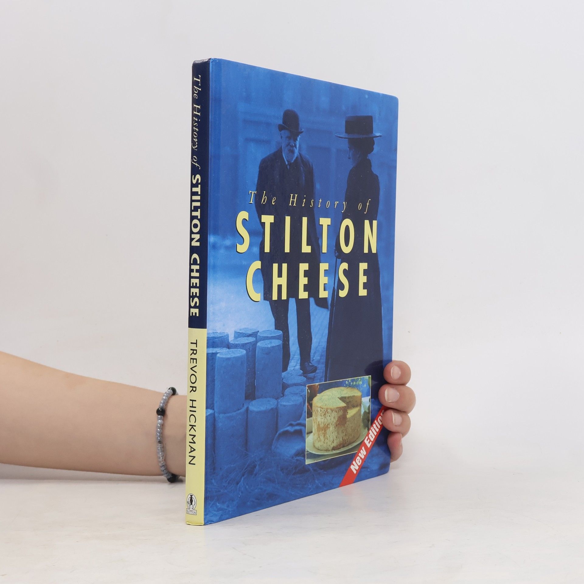 Trevor Hickman The History of Stilton Cheese