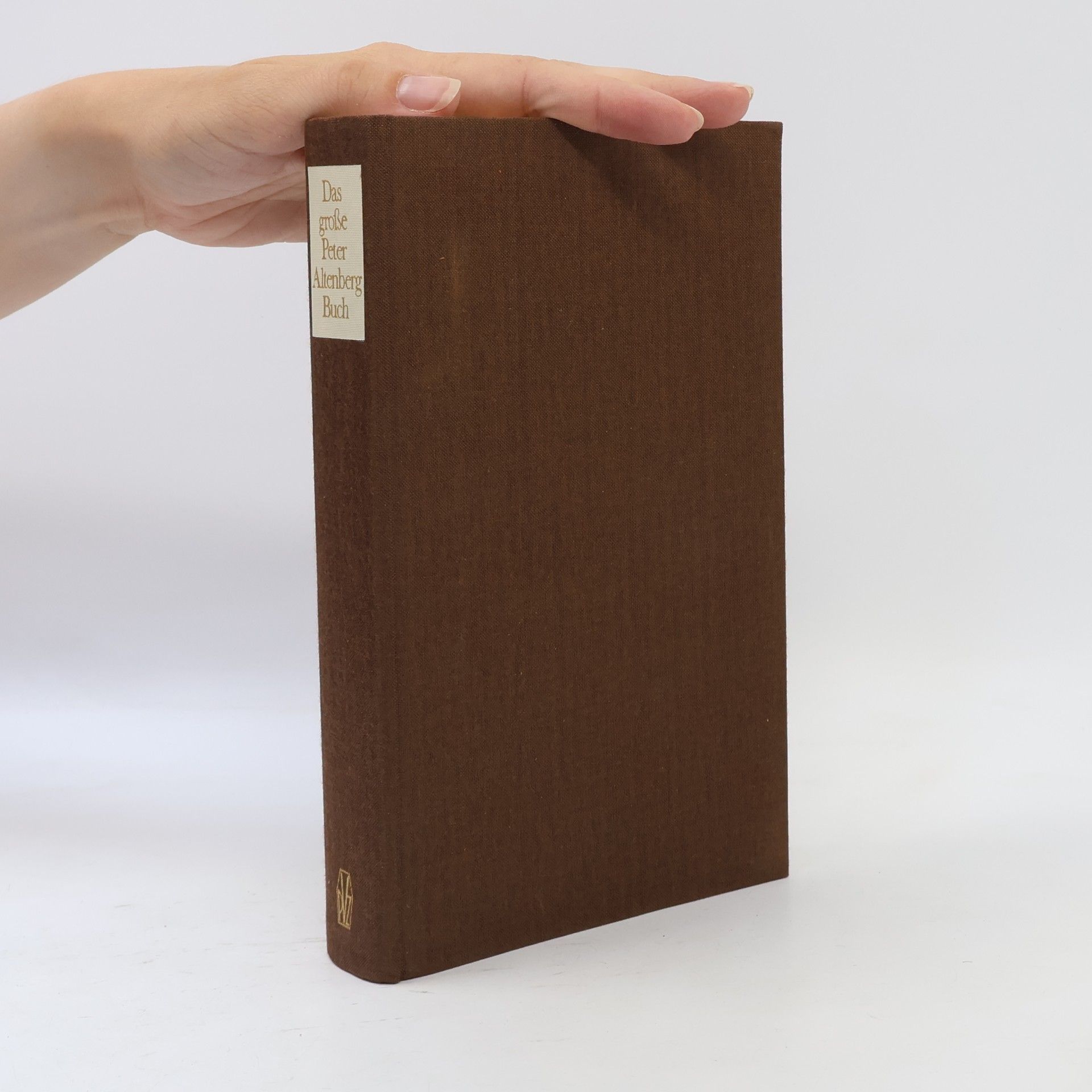 Peter Altenberg Das große Peter Altenberg Buch