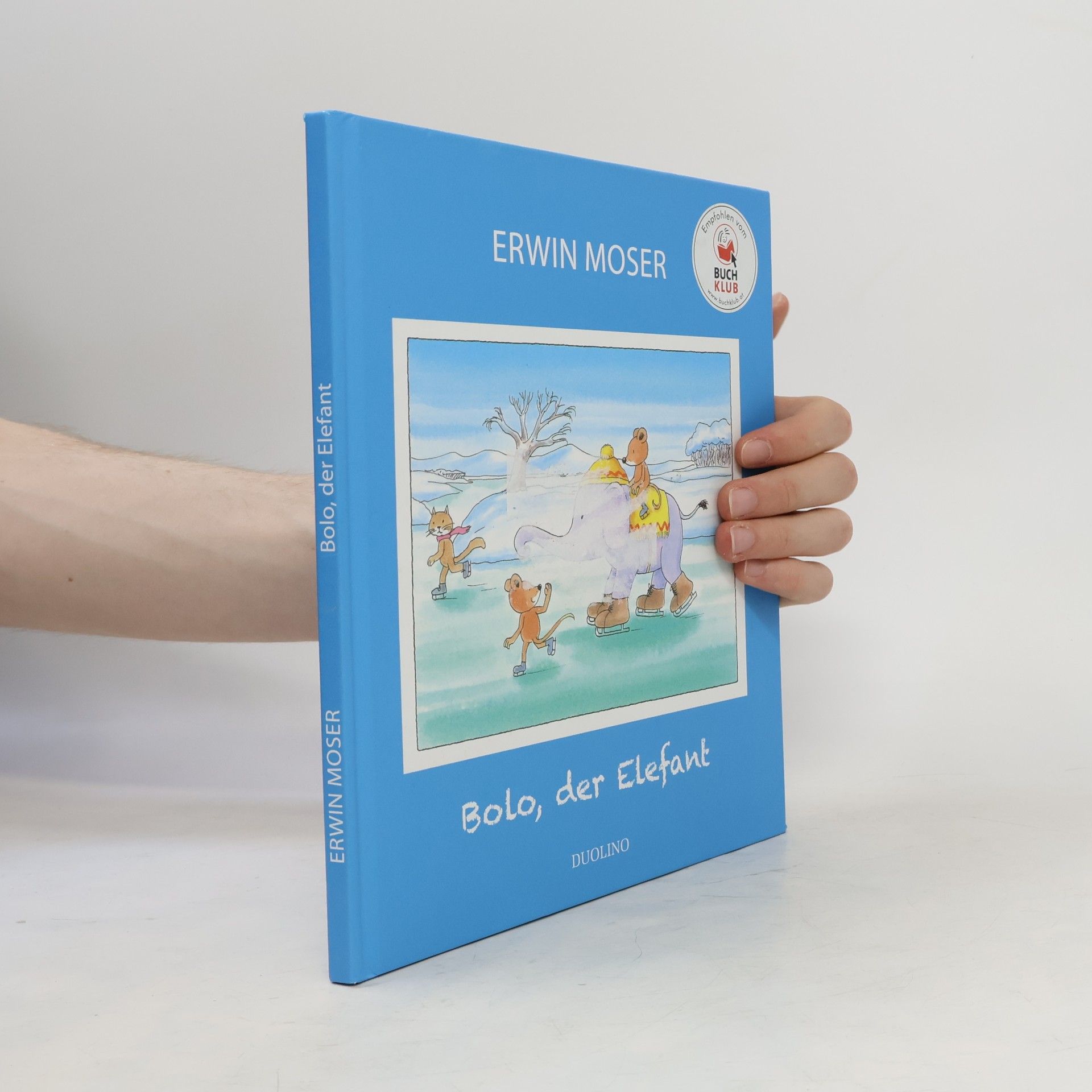 Erwin Moser Bolo, der Elefant
