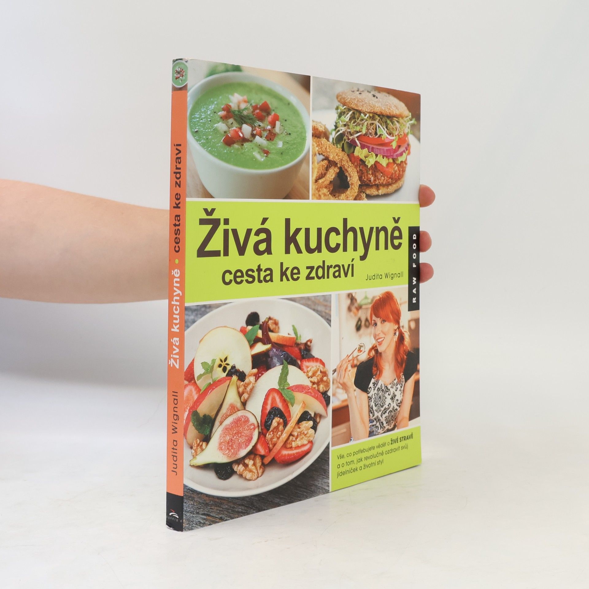 Judita Wignall Živá kuchyně, cesta ke zdraví