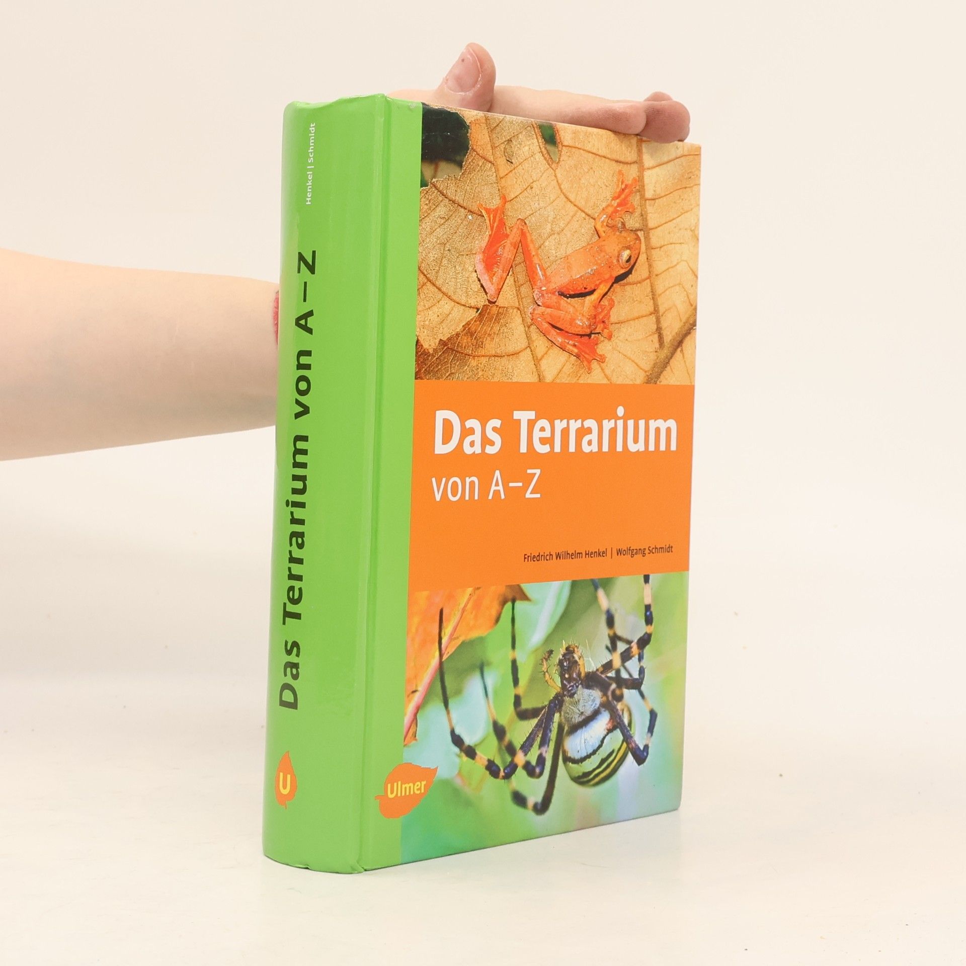 Wolfgang Schmidt Das Terrarium von A-Z