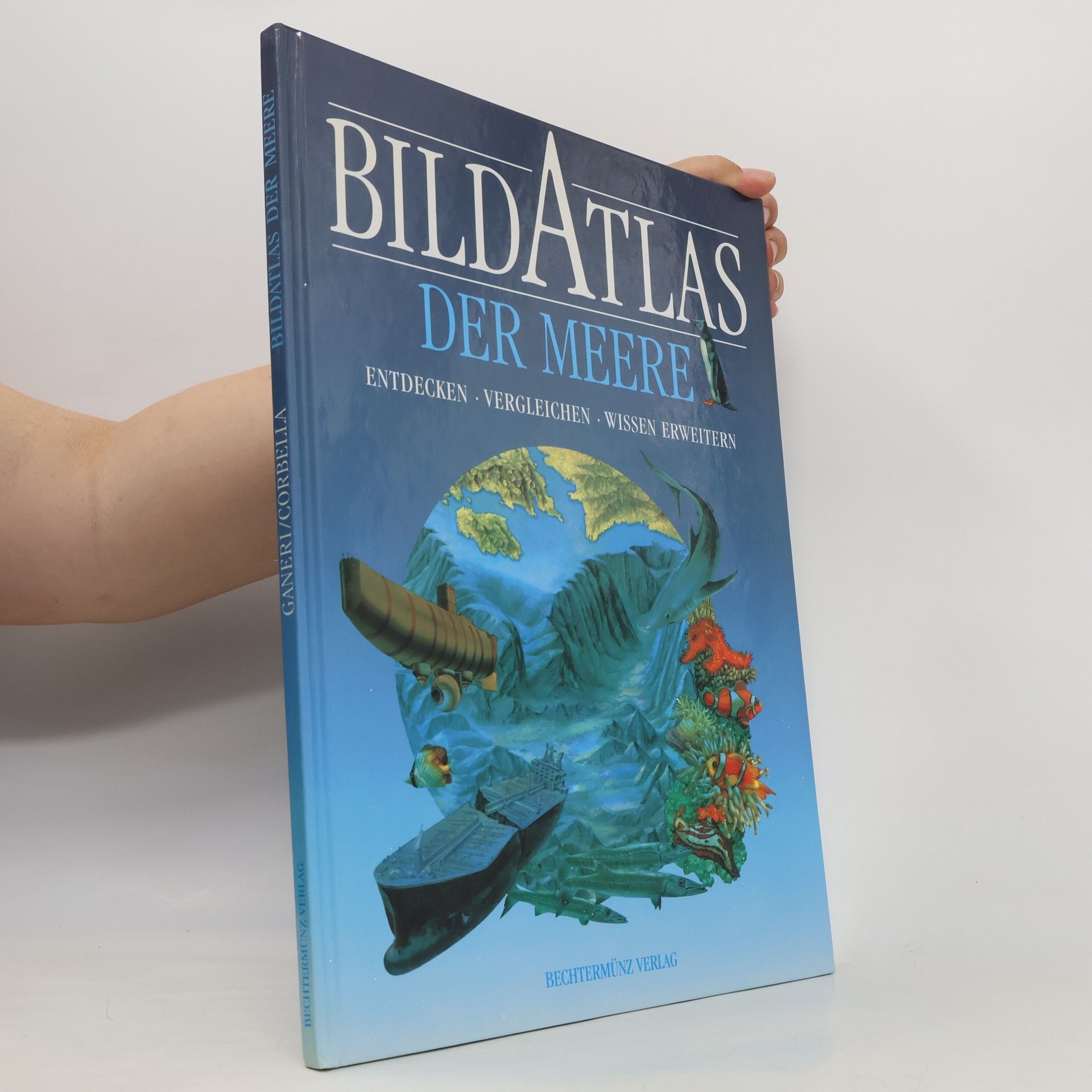 Anita Ganeri Bildatlas der Meere