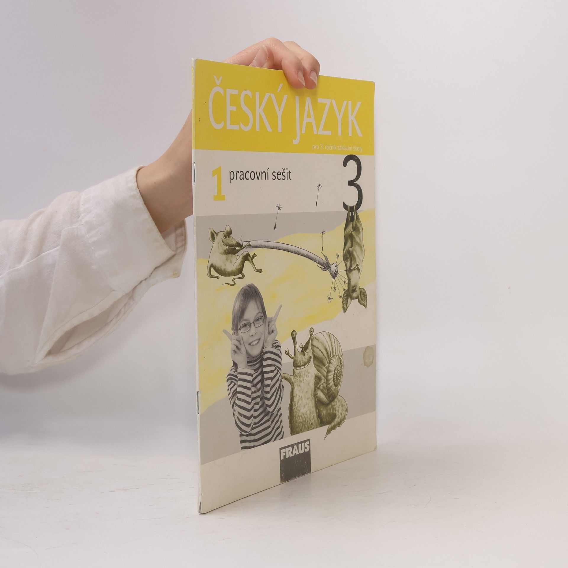 Autorenkollektiv Český jazyk 3/1- Pracovní sešit