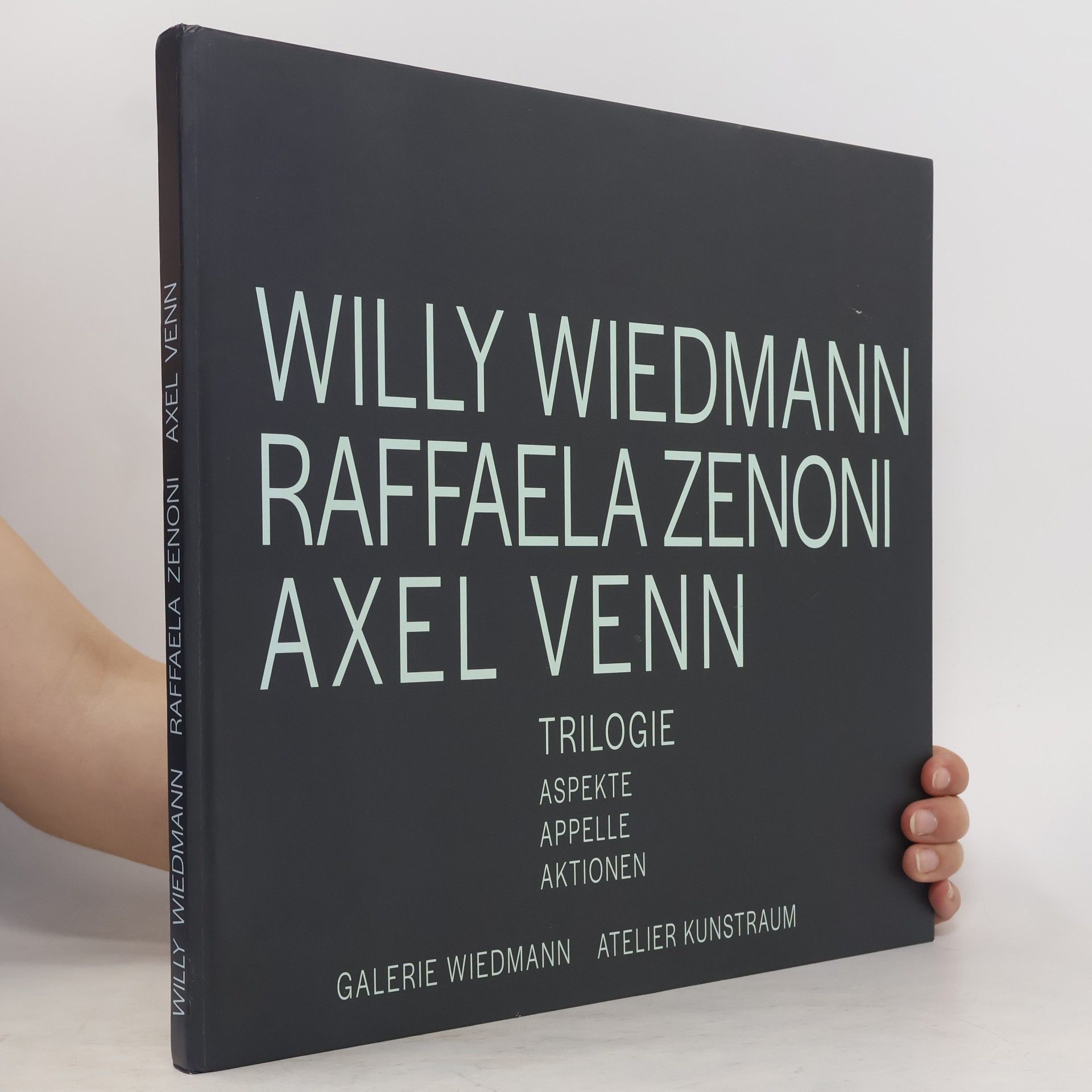 Martin Wiedmann Willy Wiedmann, Raffaela Zenoni, Axel Venn