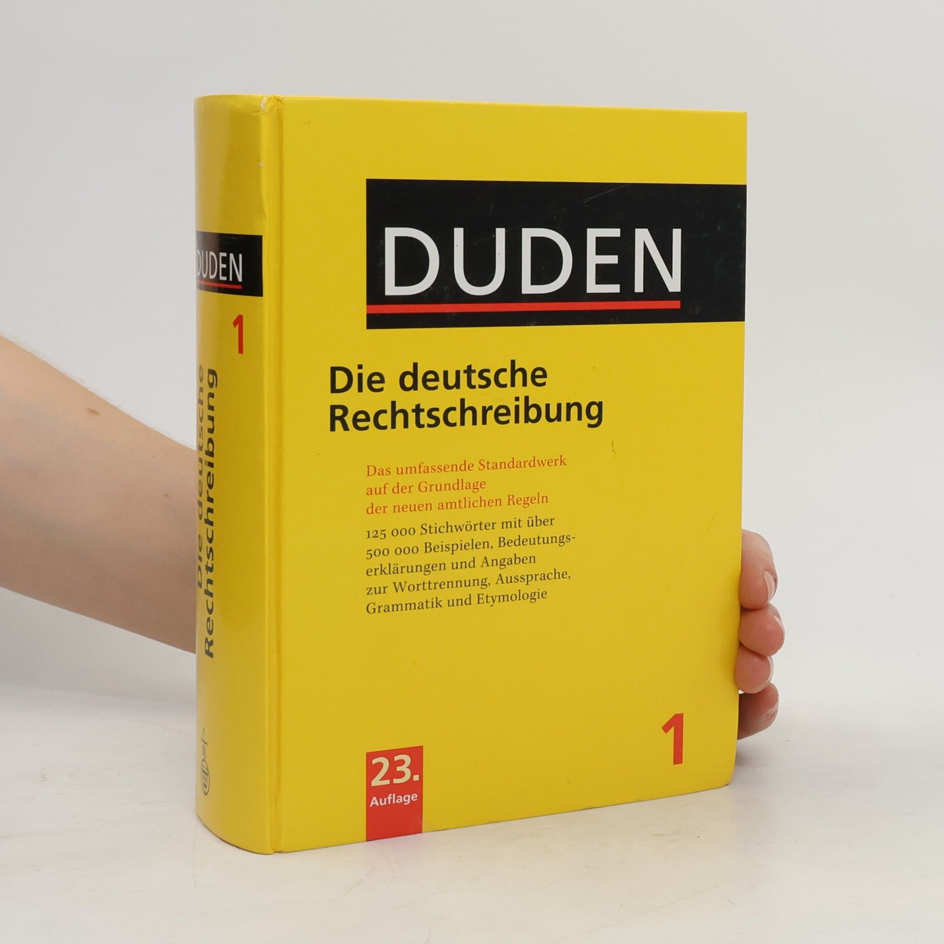Werner Scholze Stubenrecht Duden: Die deutsche Rechtschreibung