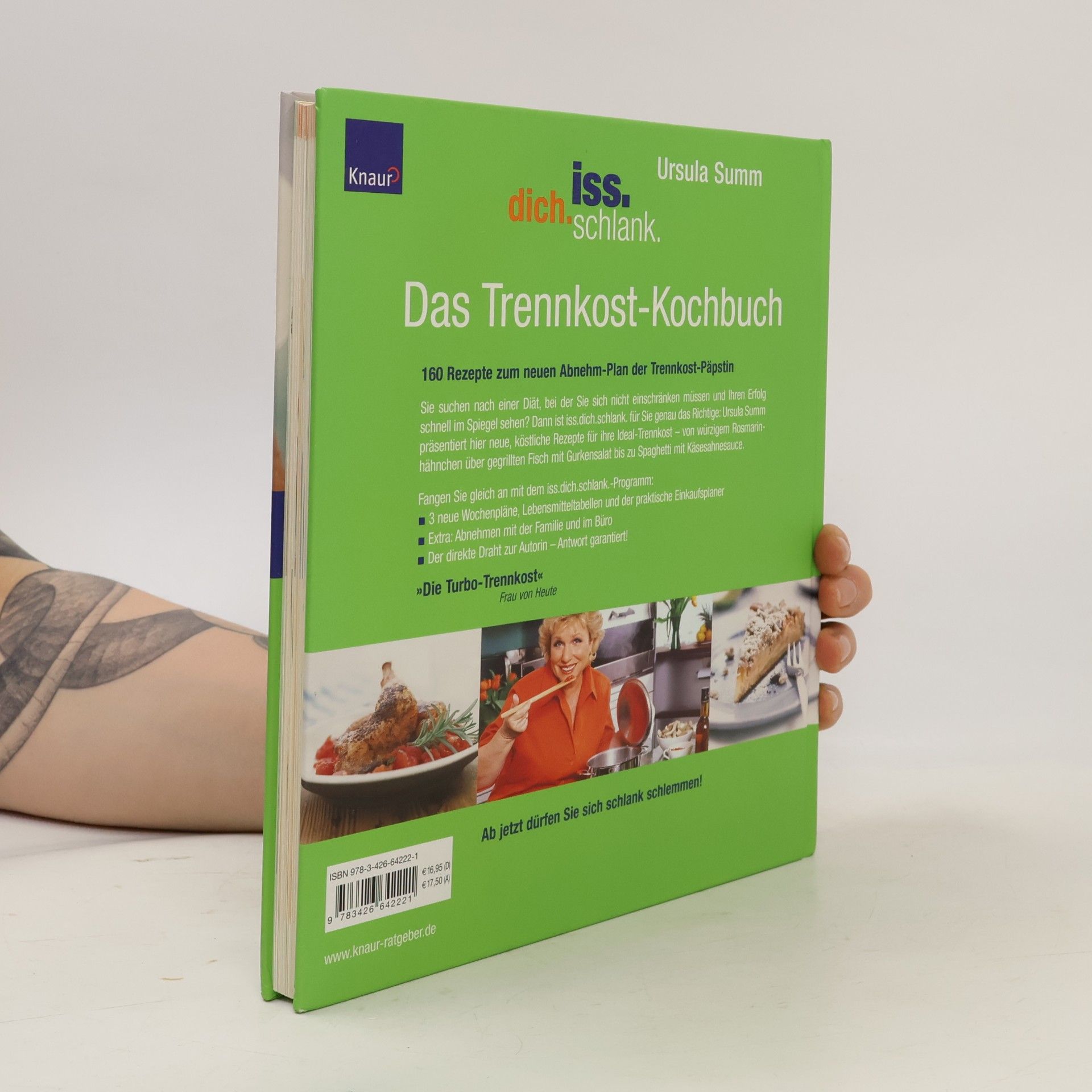 Ursula Summ Iss dich schlank. Das Trennkost-Kochbuch