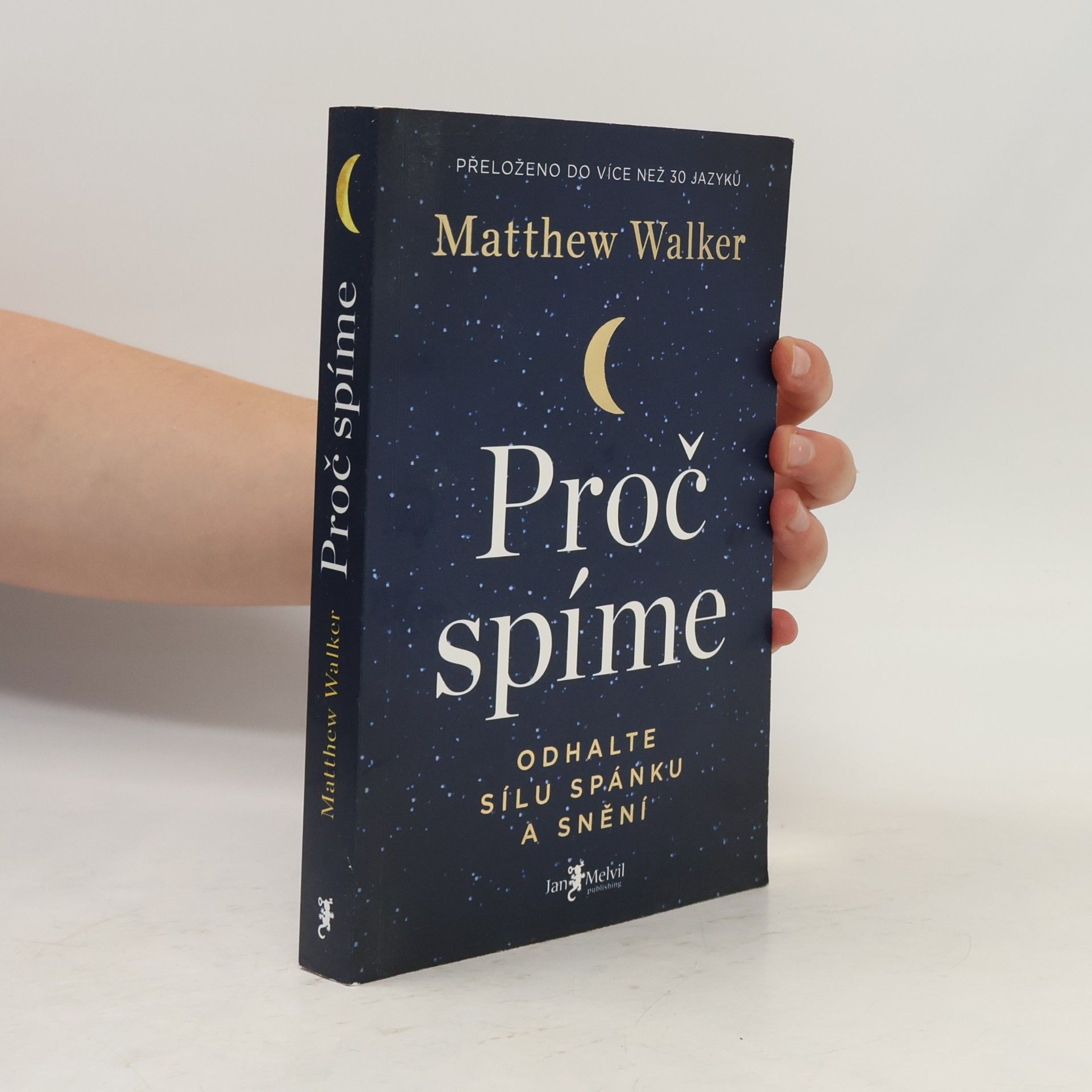 Matthew Walker Proč spíme