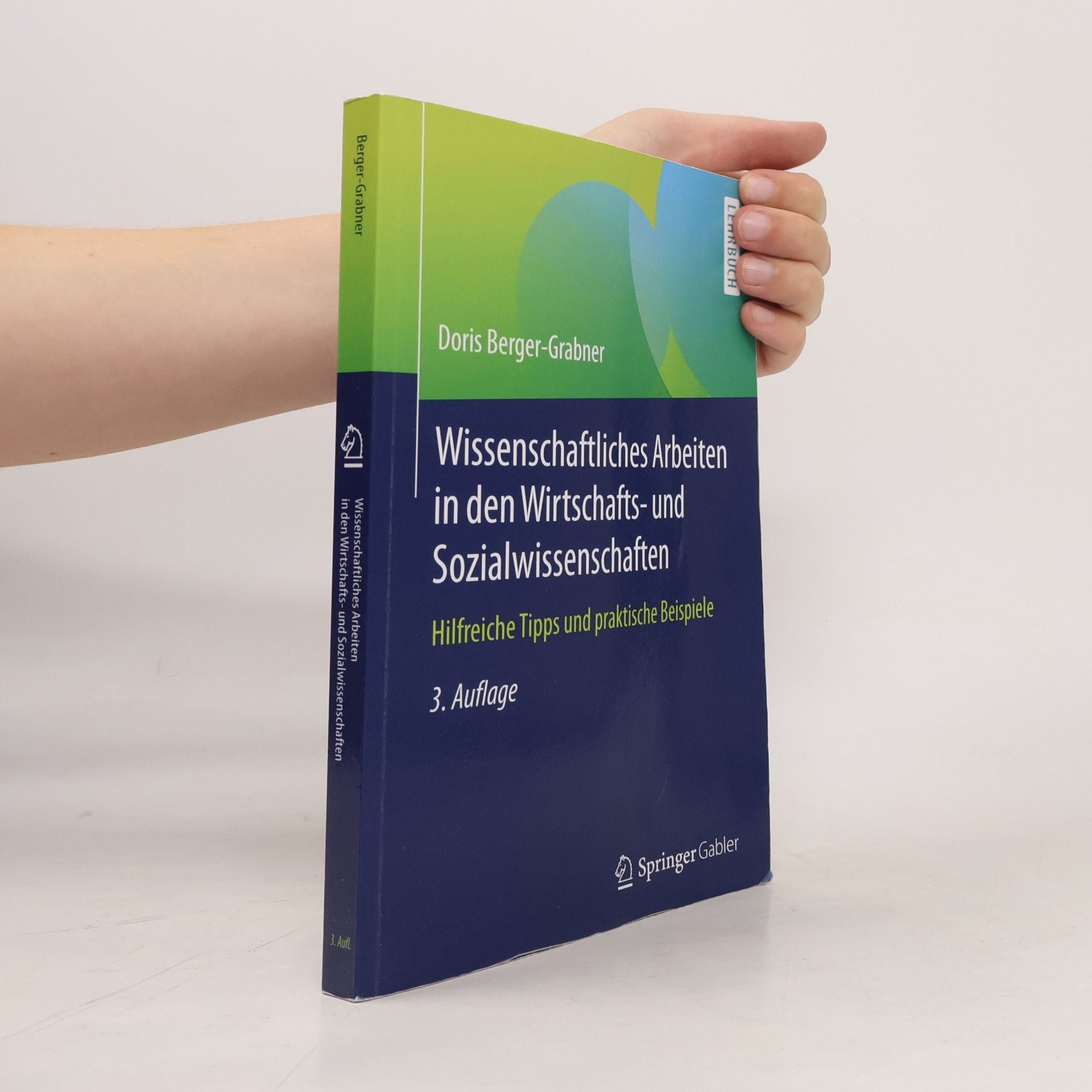 Doris Berger Wissenschaftliches Arbeiten in den Wirtschafts- und Sozialwissenschaften