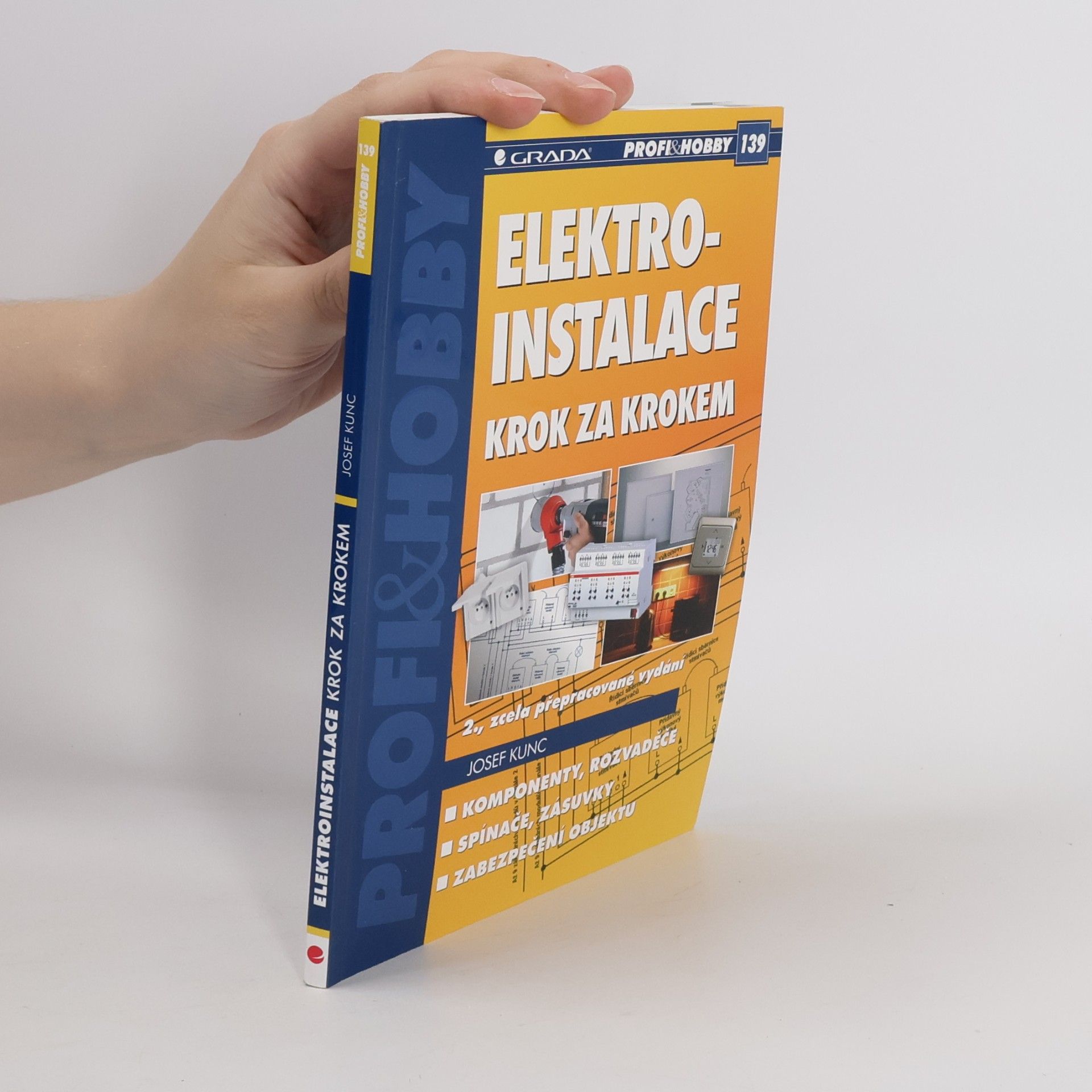 Josef Kunc Elektroinstalace krok za krokem