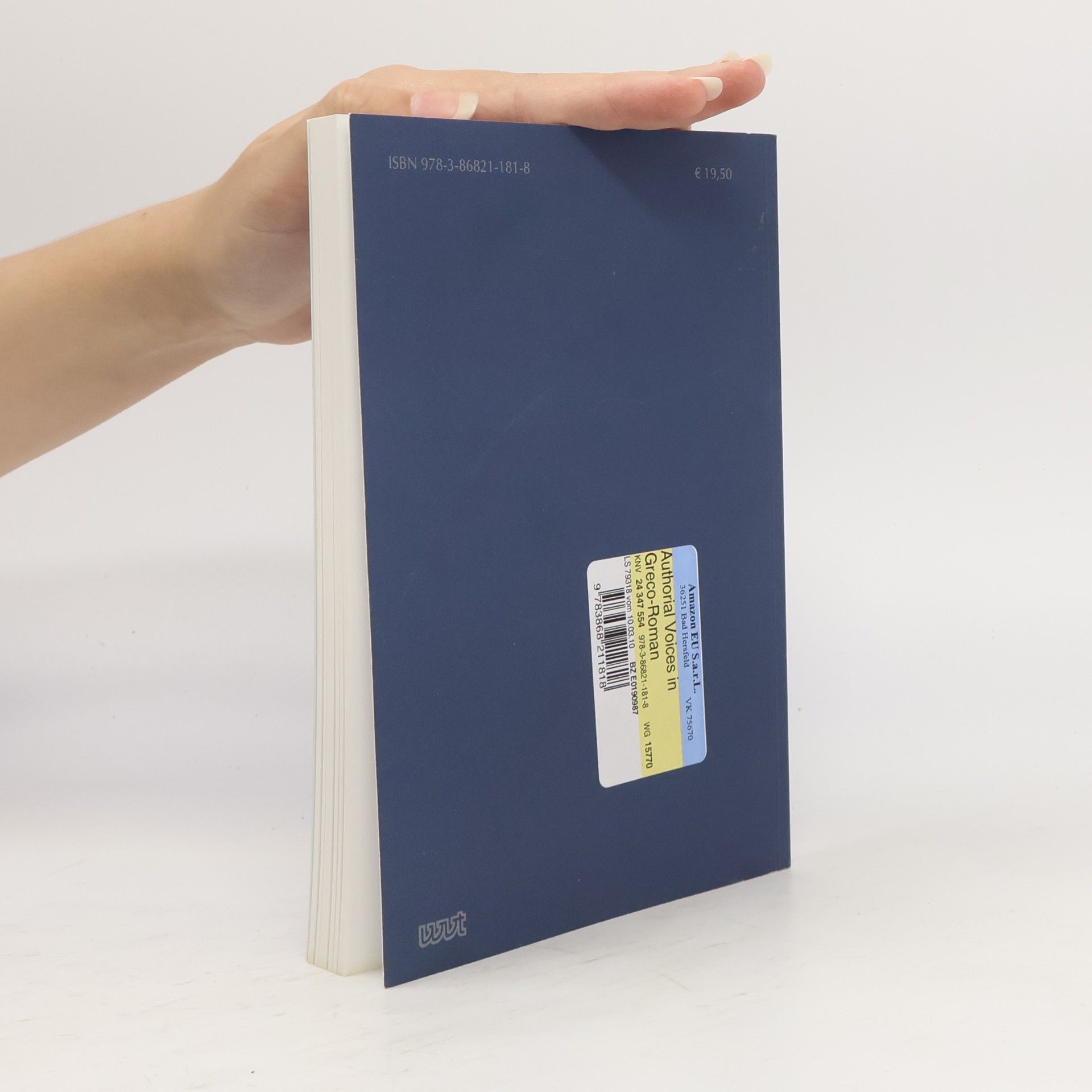 Liba Taub AKAN-Einzelschriften: Authorial Voices in Greco-Roman Technical Writing