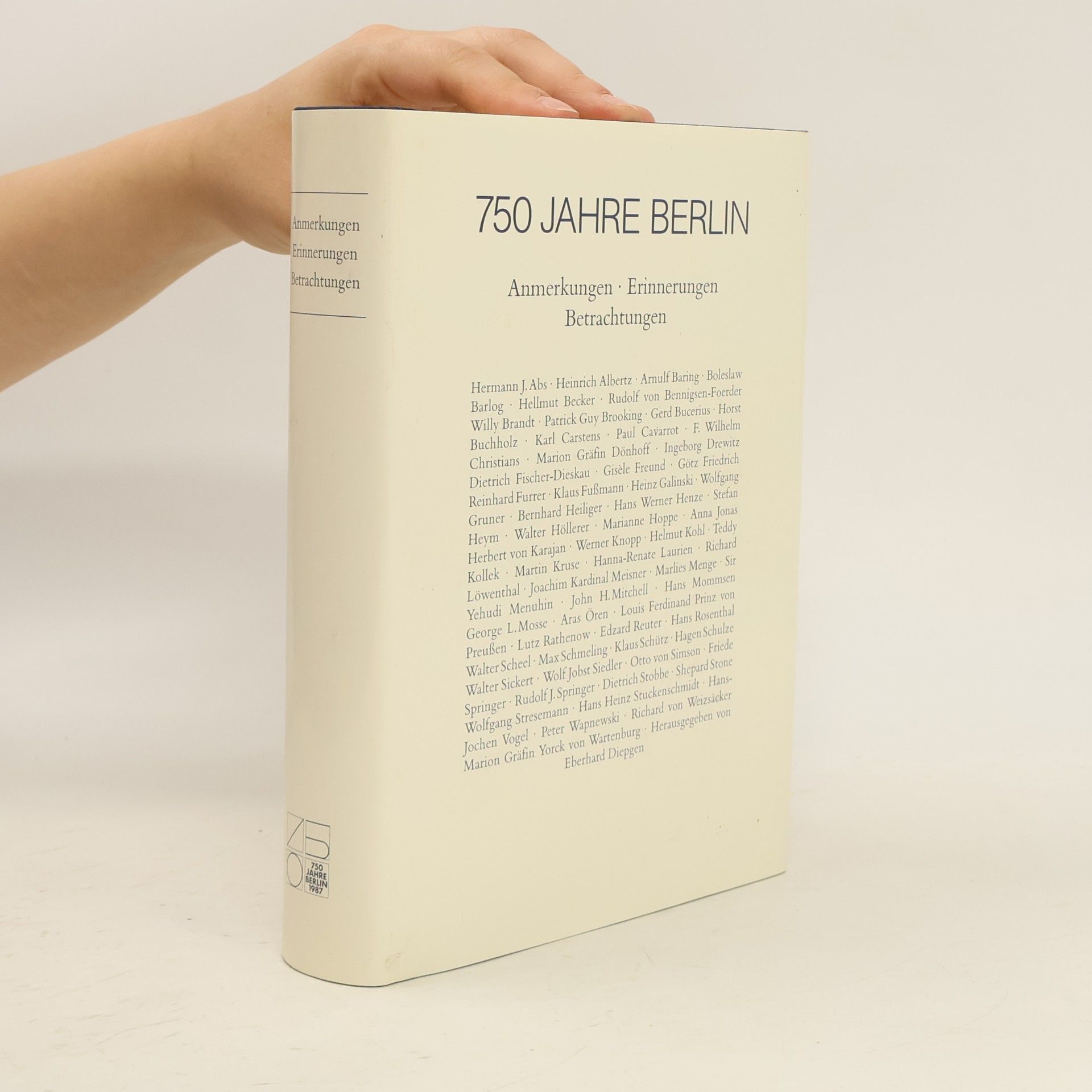 Eberhard Diepgen 750 [Siebenhundertfünfzig] Jahre Berlin