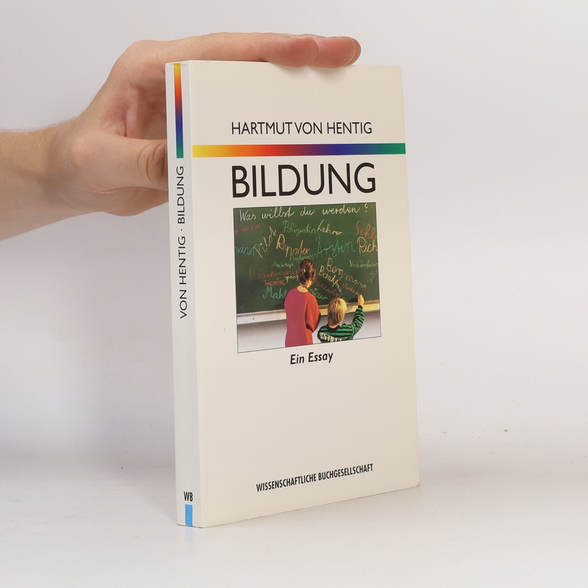 Hartmut von Hentig Bildung