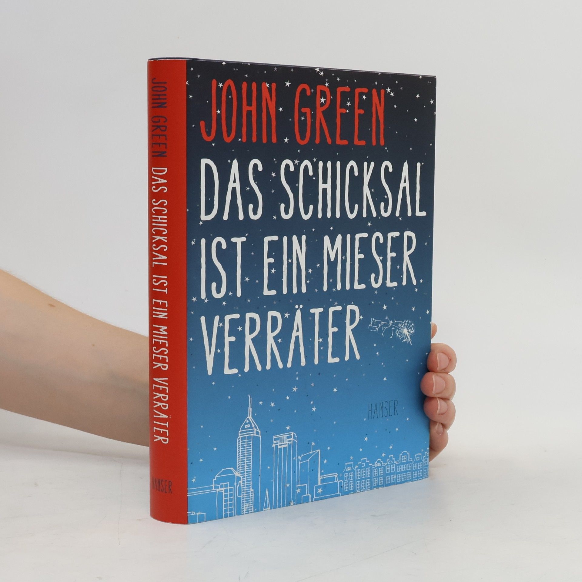 John Green Das Schicksal ist ein Mieser Verräter
