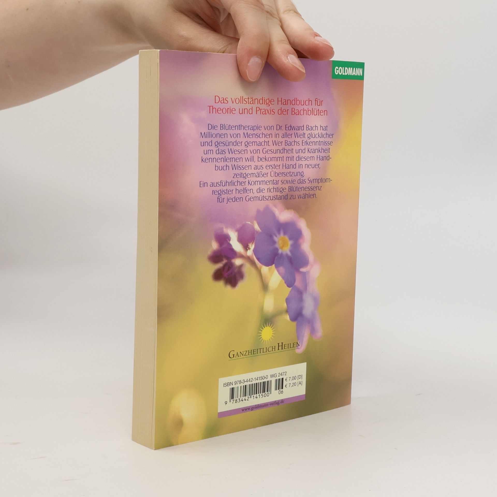 Edward Bach Heile dich Selbst: die 38 Bachblüten