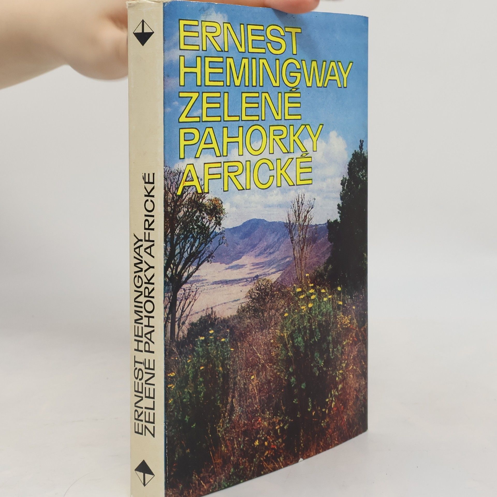 Ernest Hemingway Zelené pahorky africké