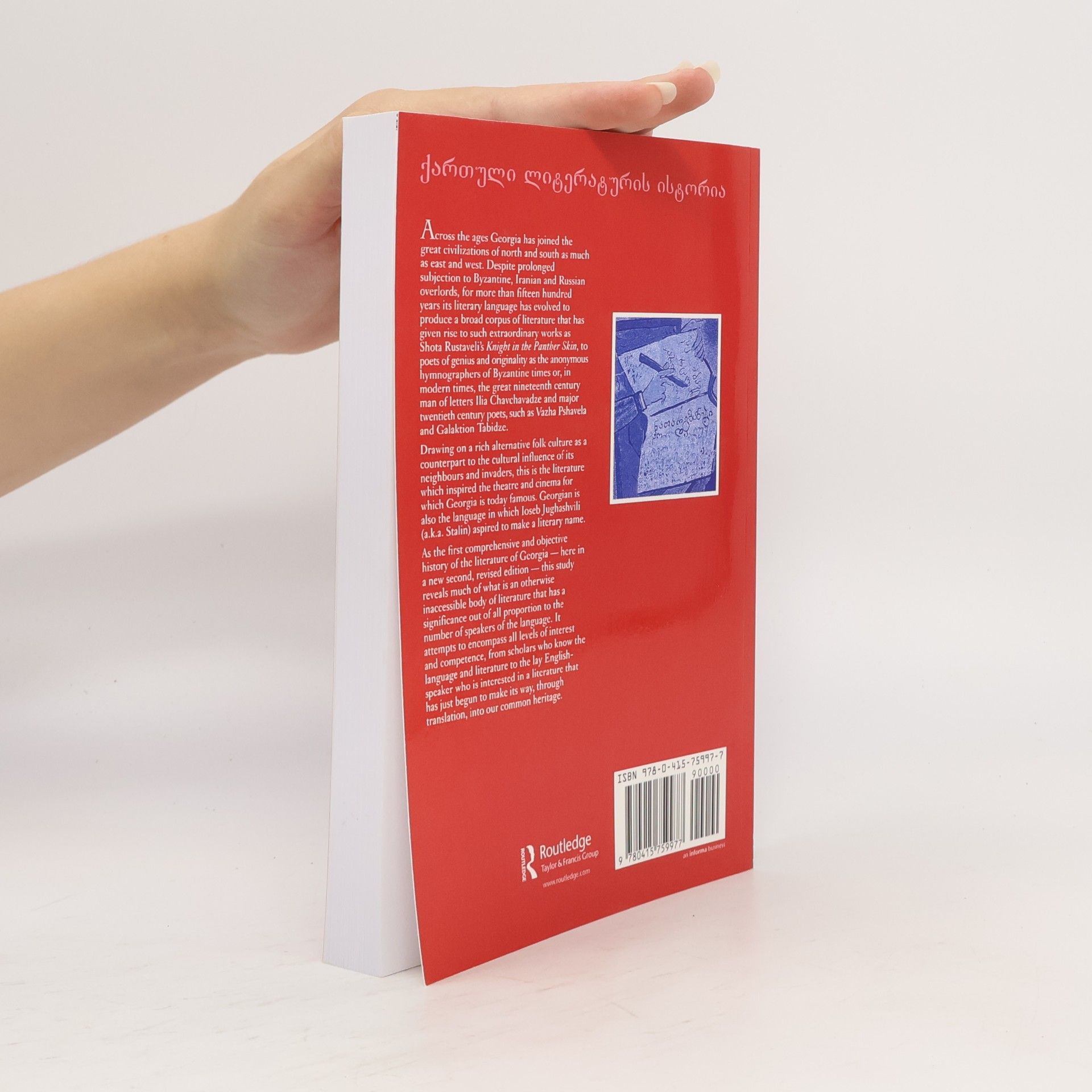 Donald Rayfield Caucasus World: The Literature of Georgia