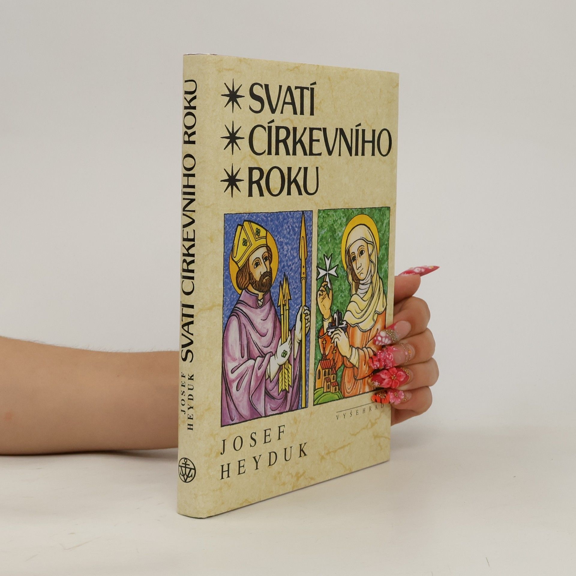 Josef Heyduk Svatí církevního roku