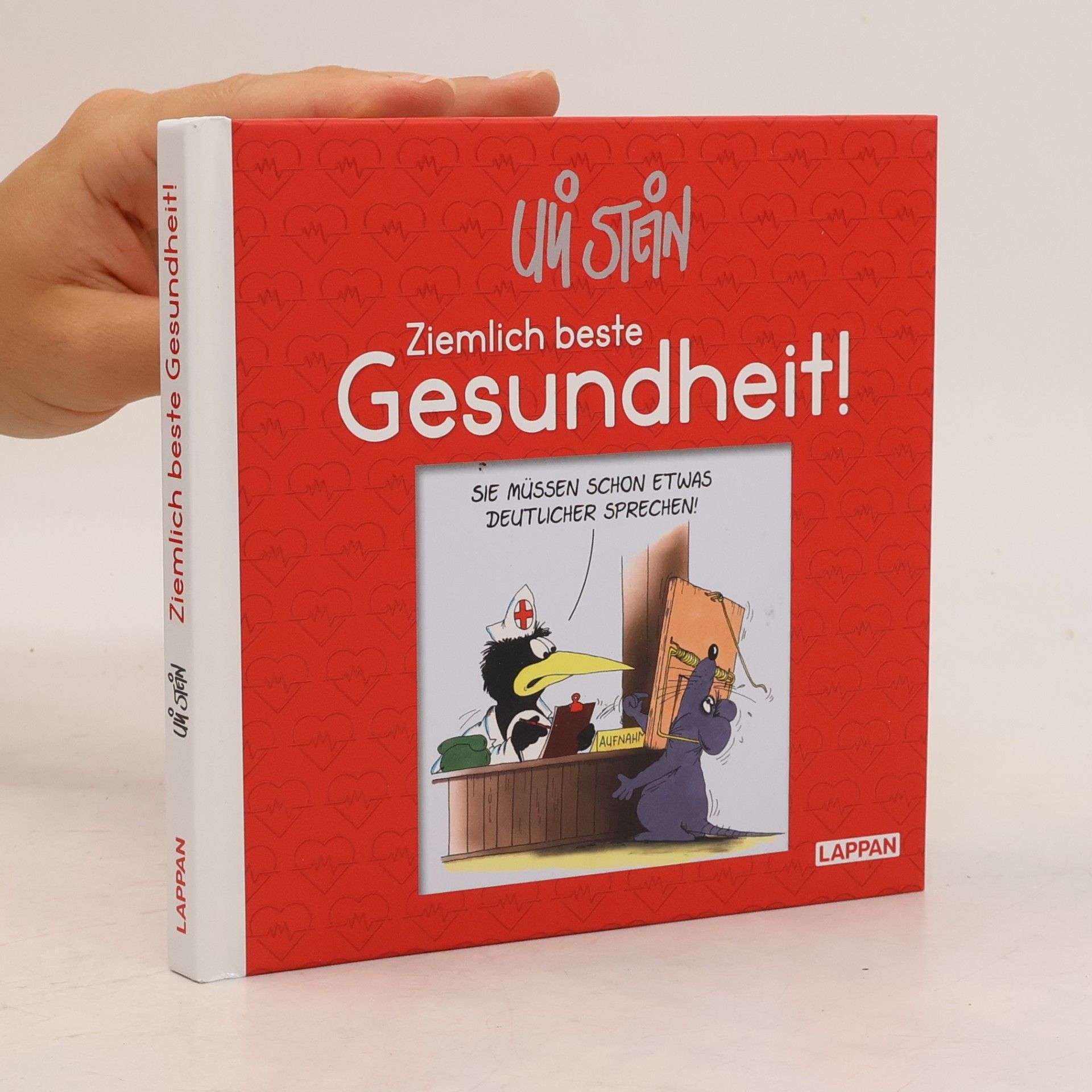 Uli Stein Uli Stein - Ziemlich beste Gesundheit!