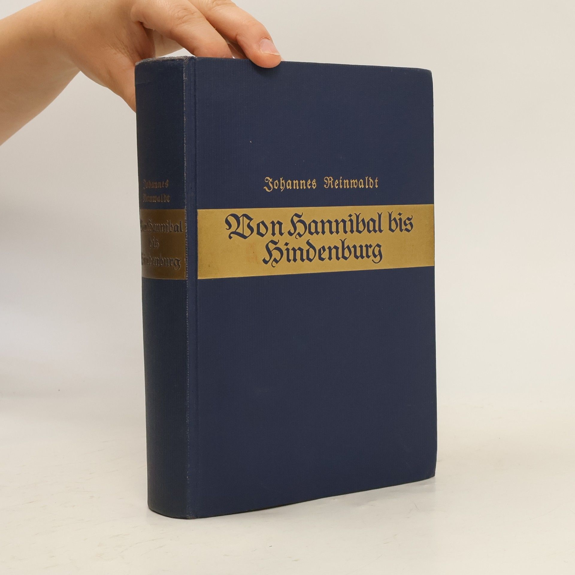 Von Hannibal bis Hindenburg