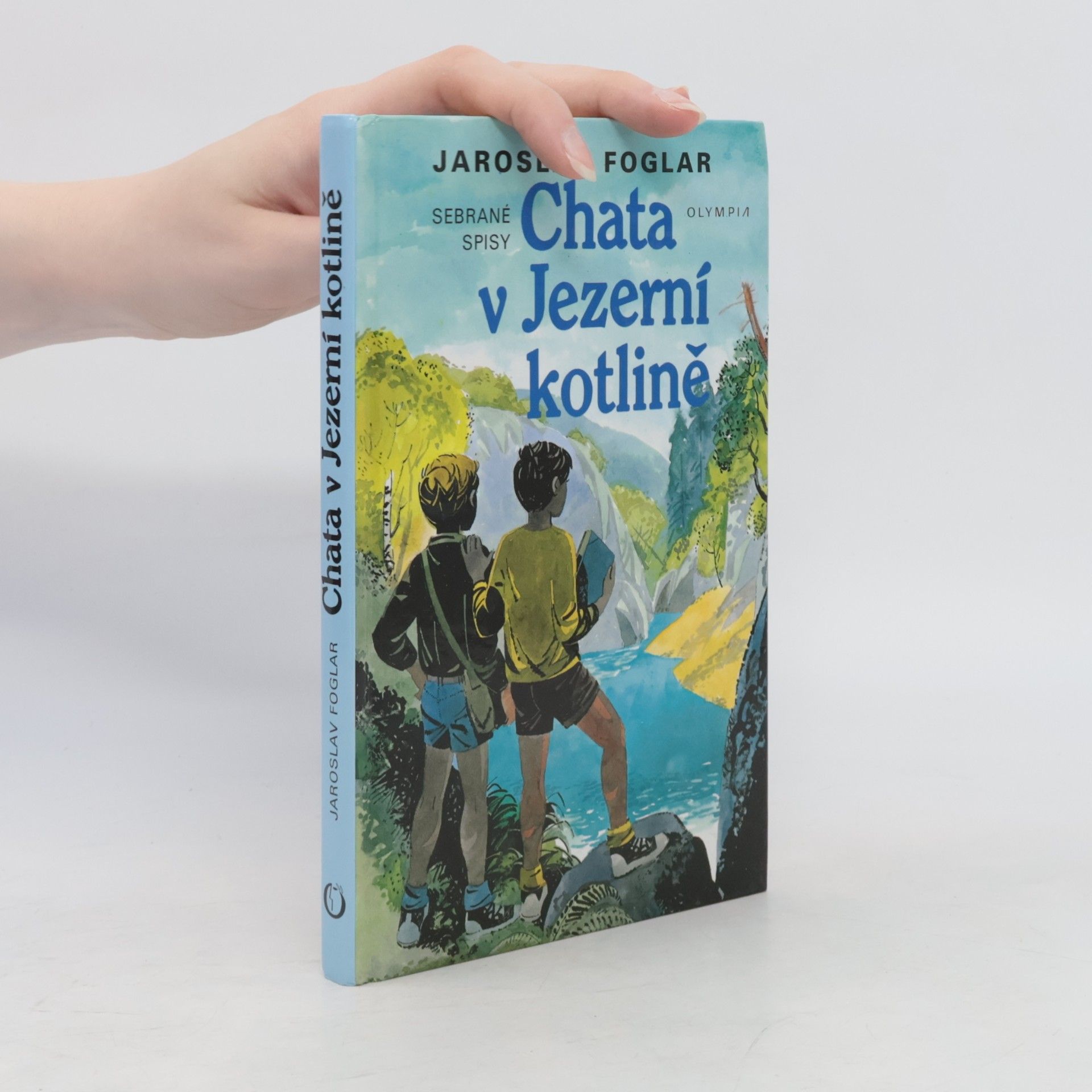 Jaroslav Foglar Chata v Jezerní kotlině