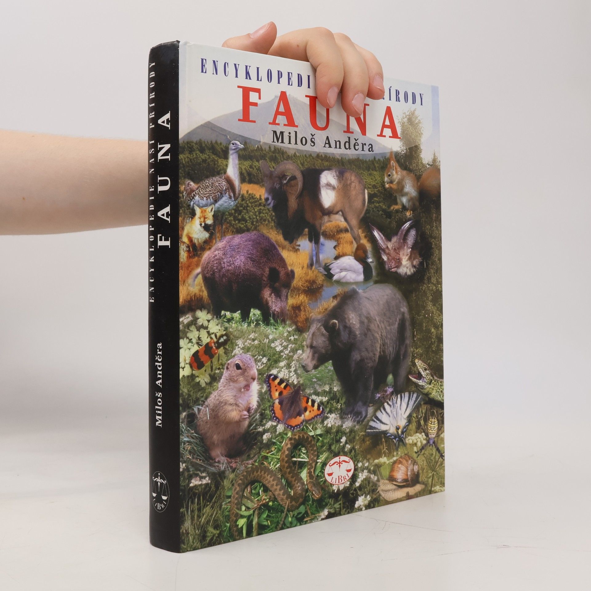Miloš Anděra Encyklopedie naší přírody 1: Fauna
