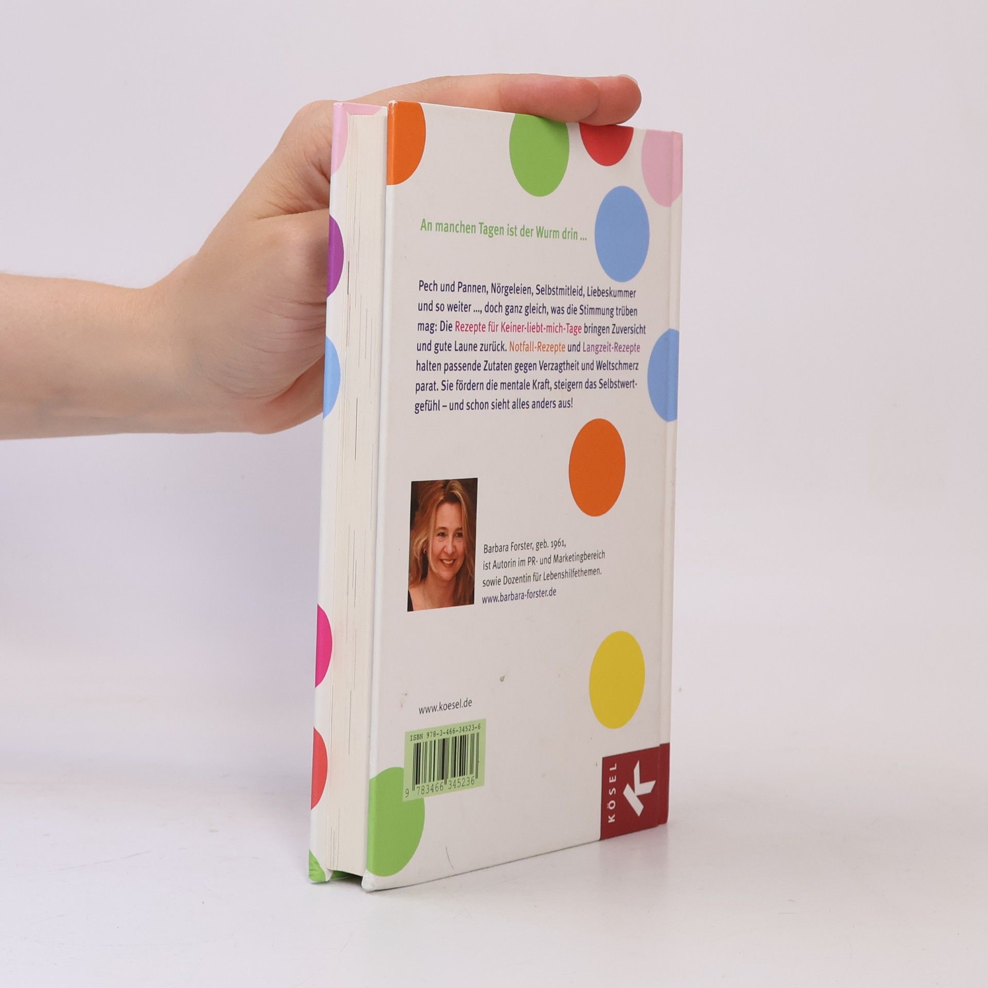 Barbara Forster Rezepte für Keiner-liebt-mich-Tage