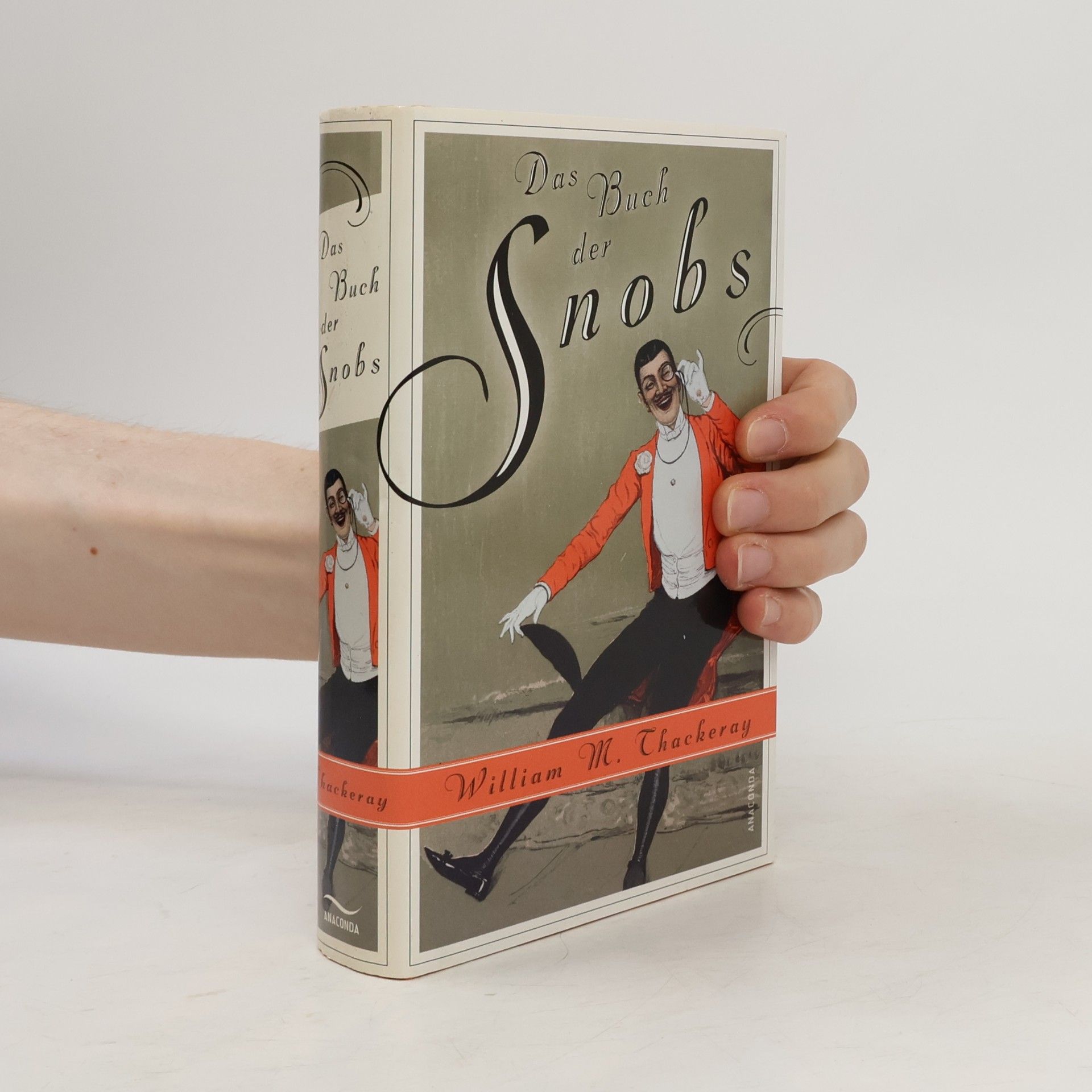 William Makepeace Thackeray Das Buch der Snobs