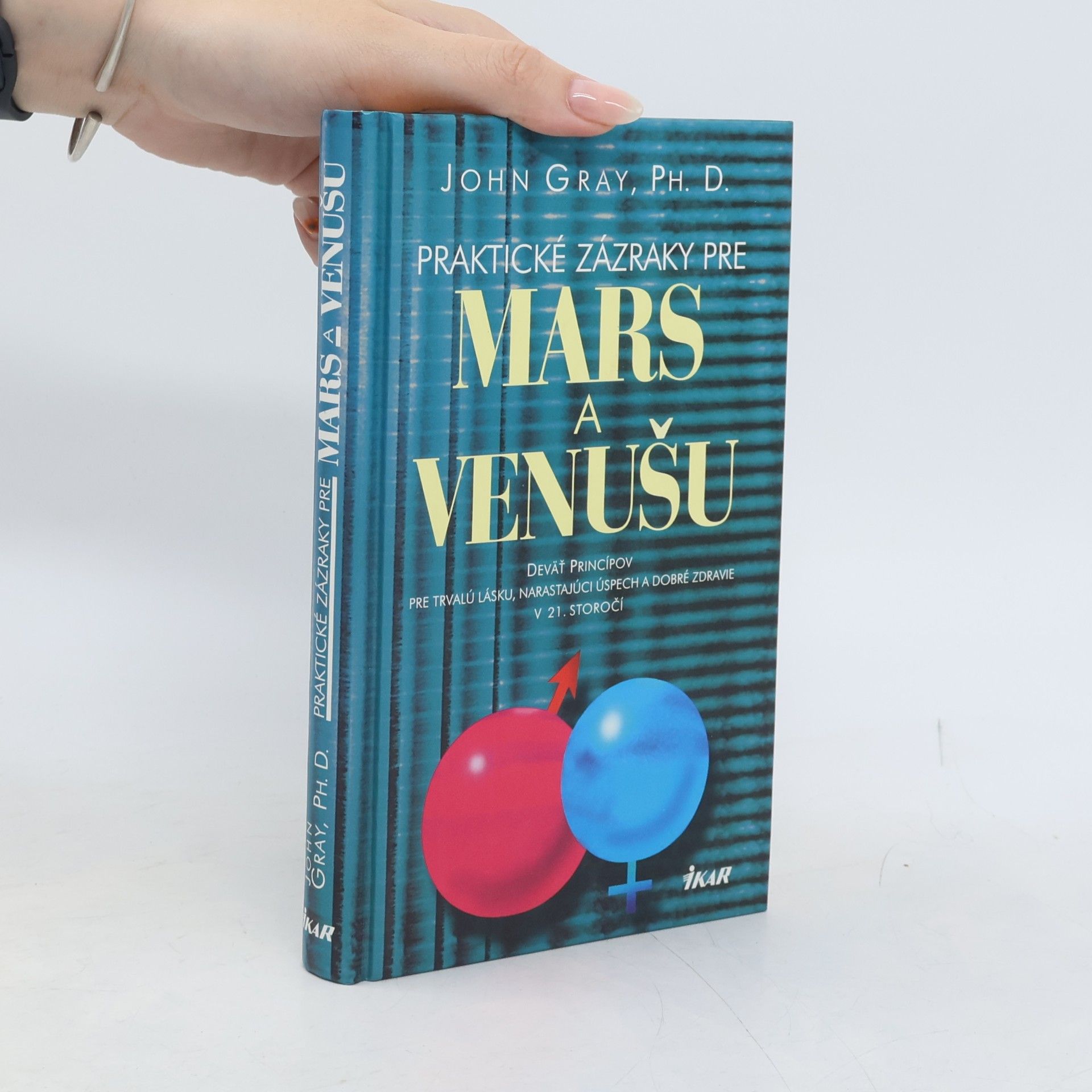 John Gray Praktické zázraky pre Mars a Venušu