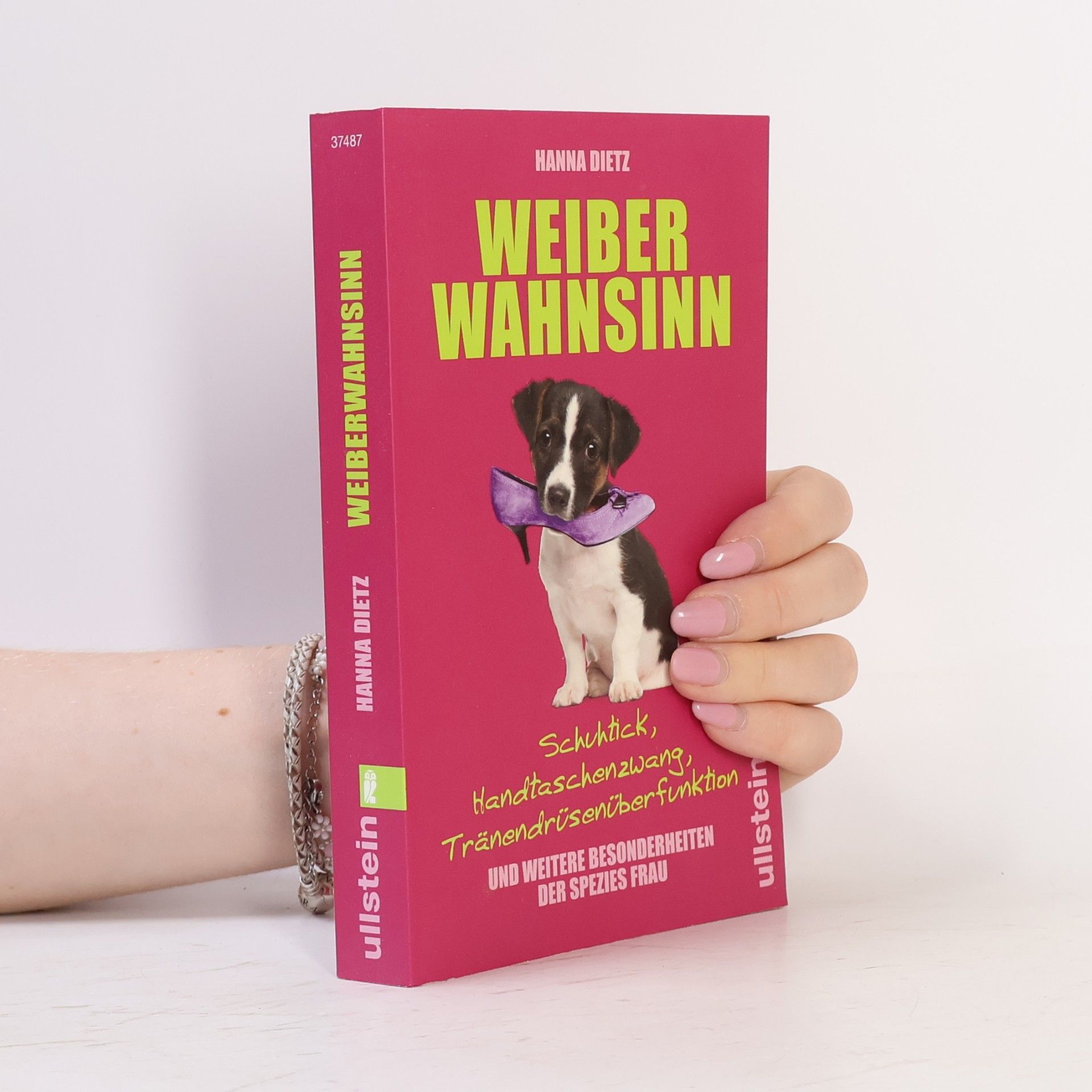 Hanna Dietz Weiber Wahnsinn