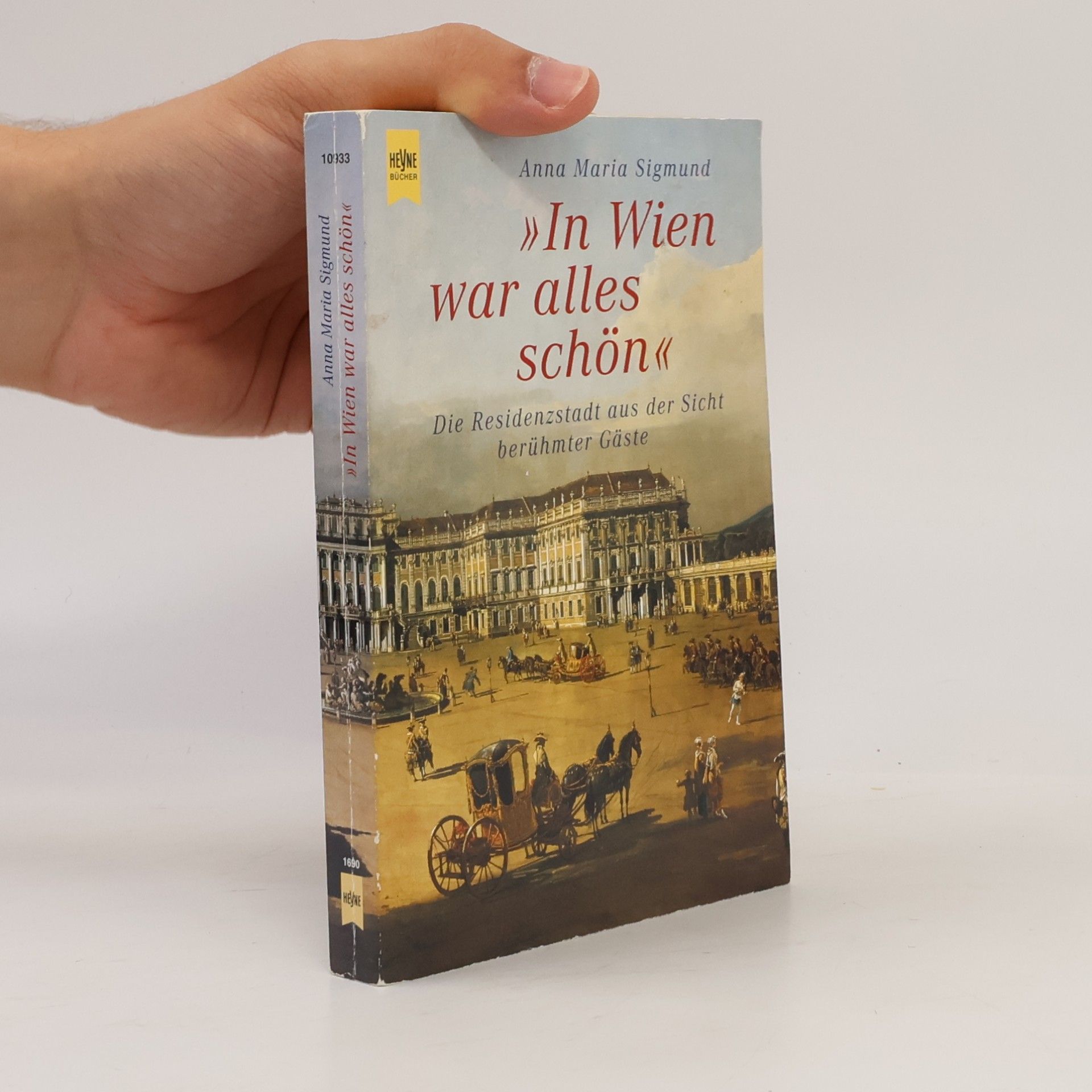 Anna Maria Sigmund ' In Wien war alles schön'