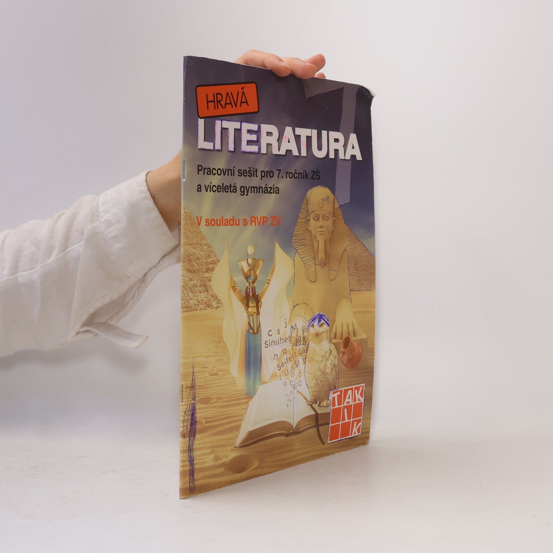 Ilona Skolilová Hravá literatura 7 : pro 7. ročník ZŠ a víceletá gymnázia : v souladu s RVP ZV