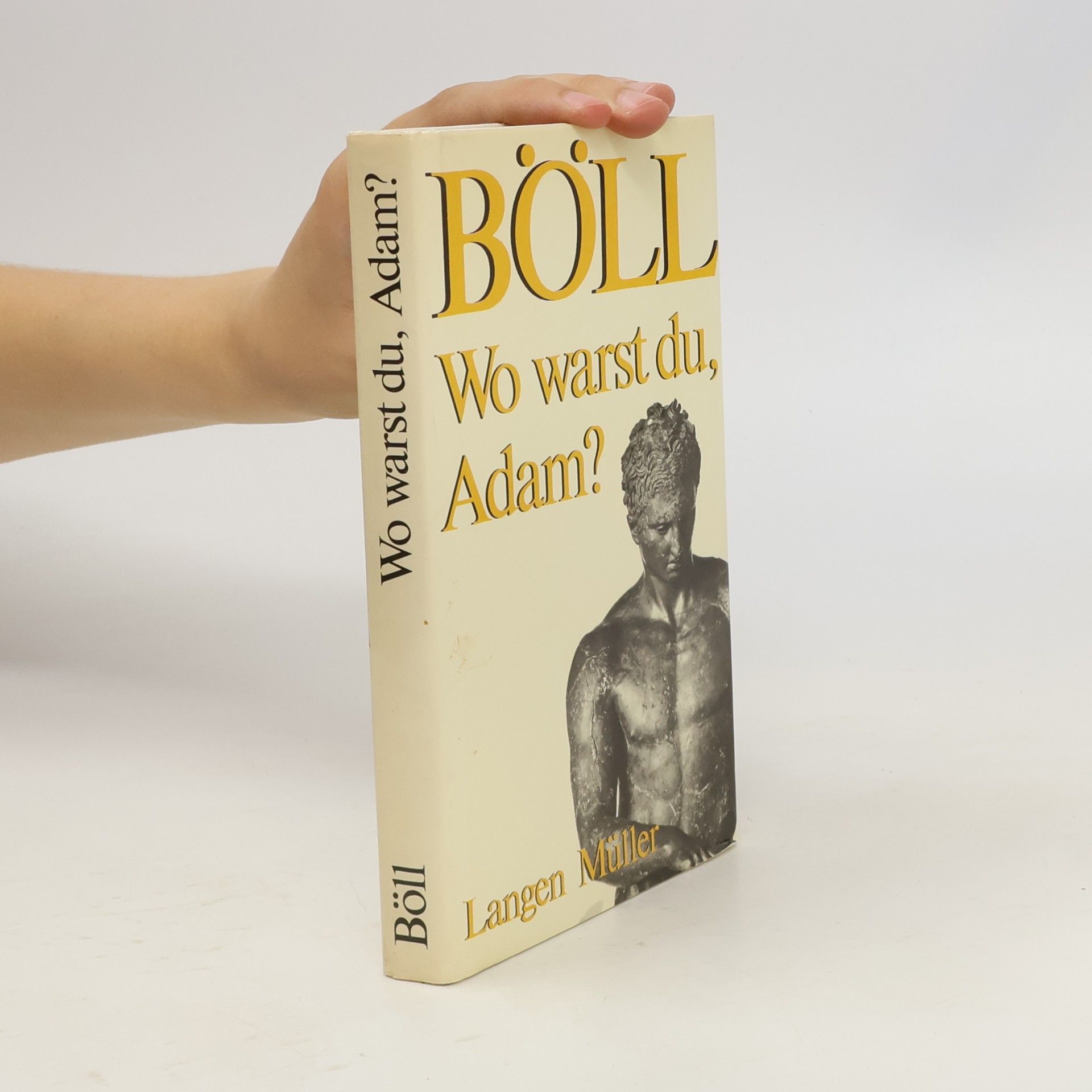 Heinrich Böll Wo warst du, Adam?